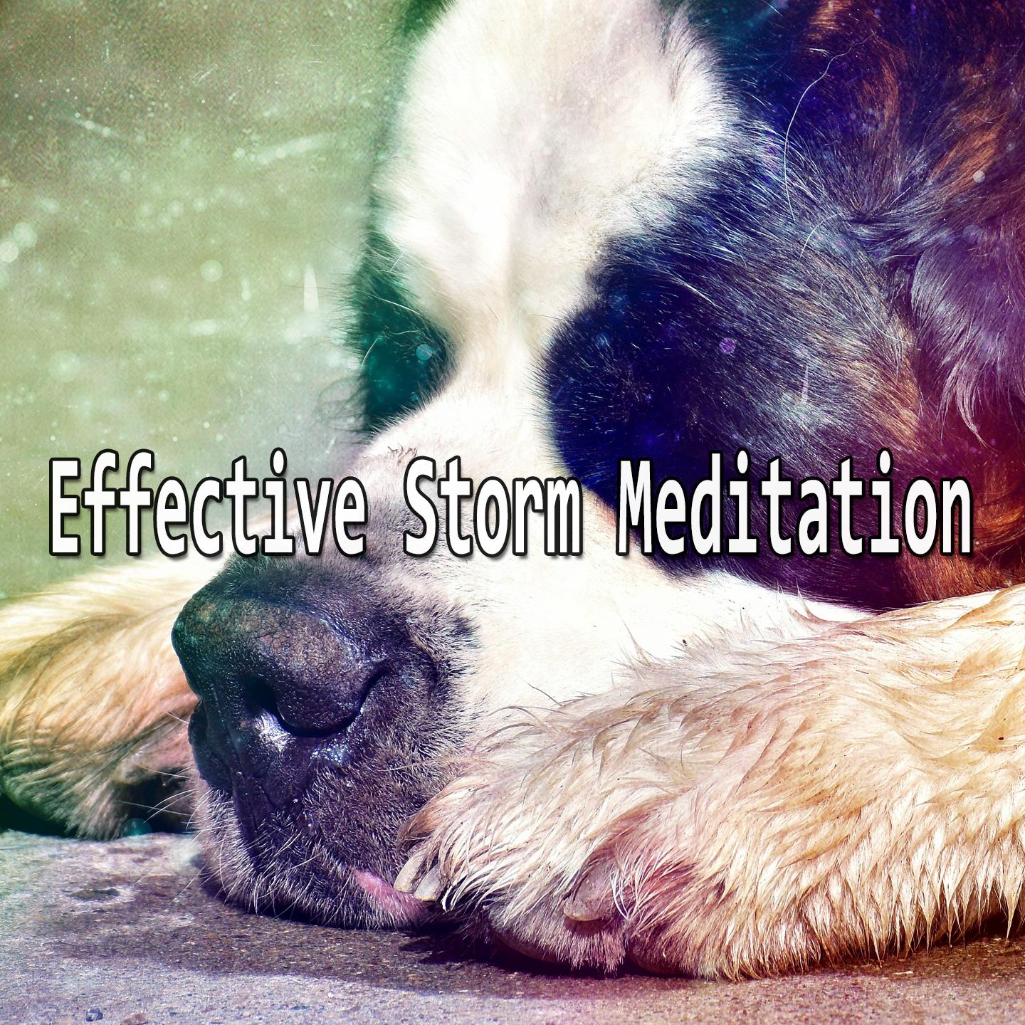 Effective Storm Meditation