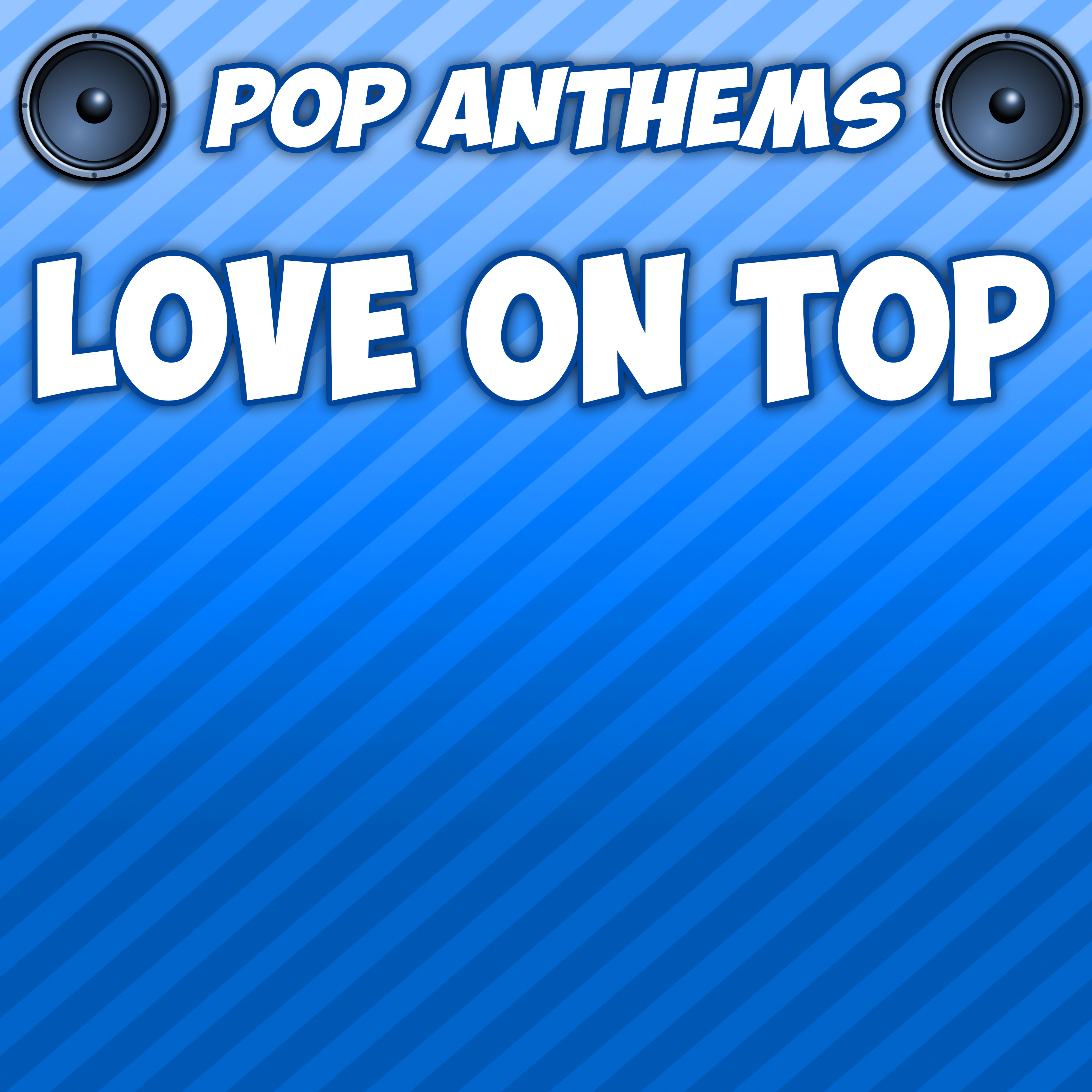 Love On Top (Originally Performed By Beyonce)