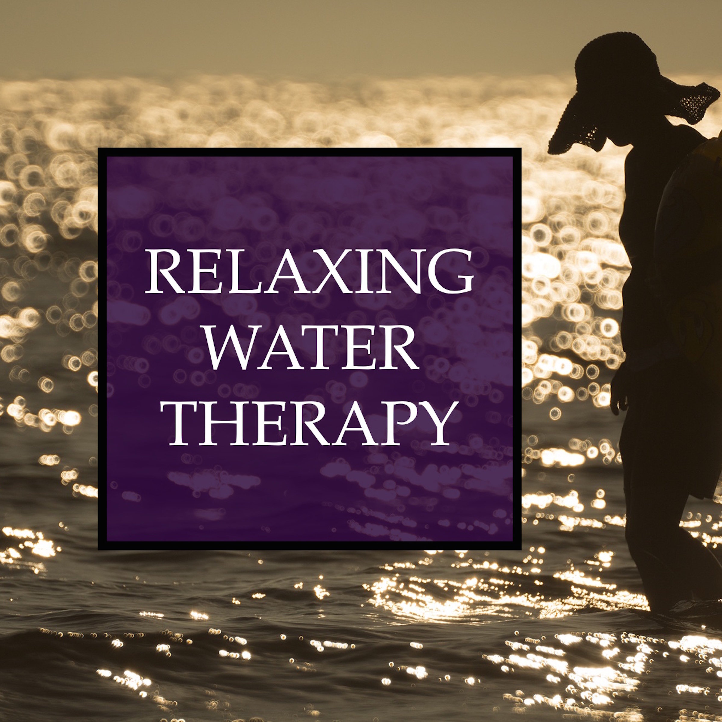 Relaxing Water Therapy - 20 Gentle Water Sounds to Help You Overcome Stress and Anxiety, and Improve Your Health Through Mindful Meditation, Relaxation, and Help with Sleeping