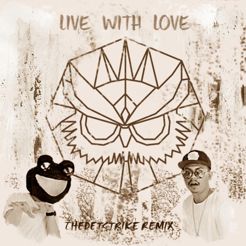 Live With Love (feat. Toran) [THEDETSTRIKE Remix] (Instrumental)