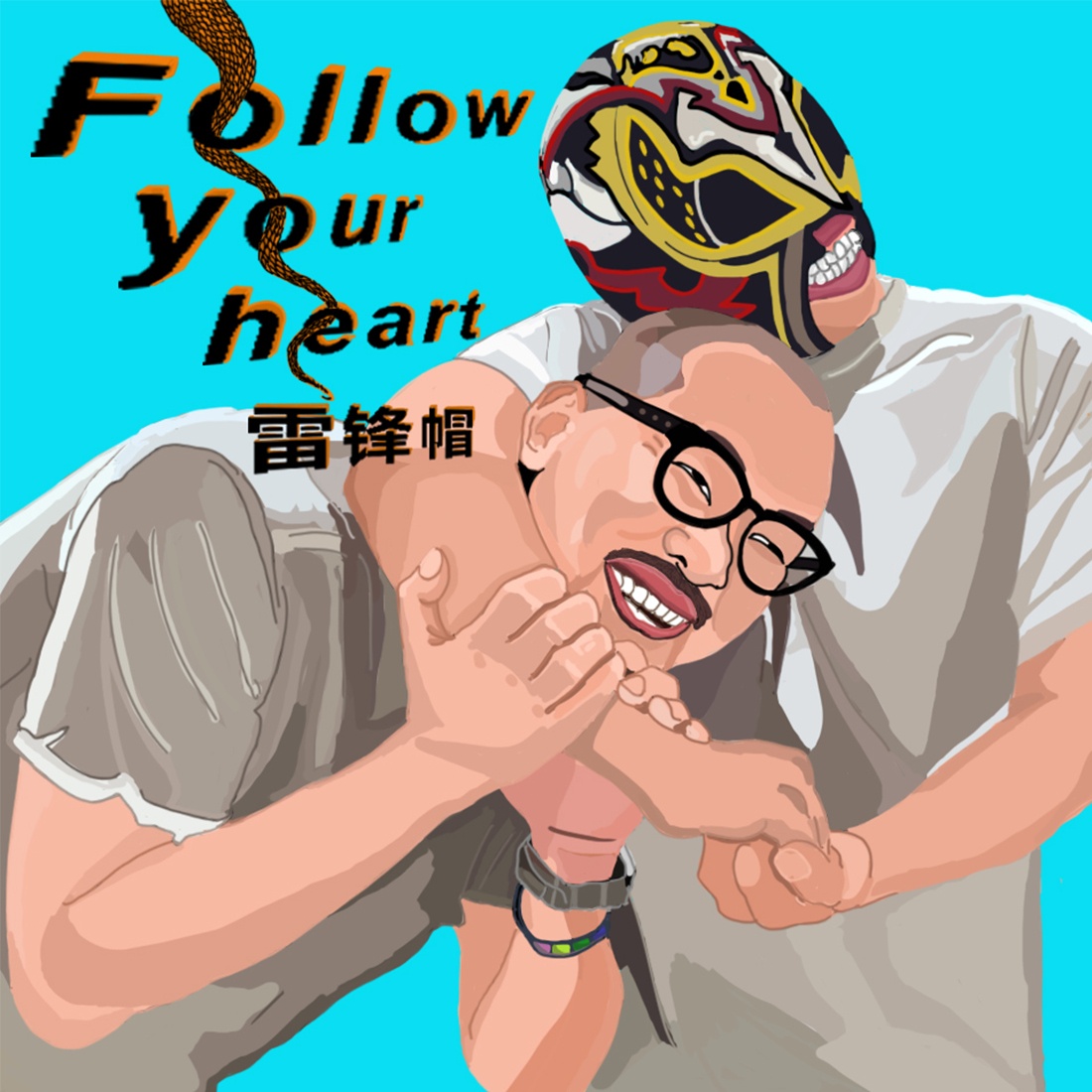 Follow Your Heart