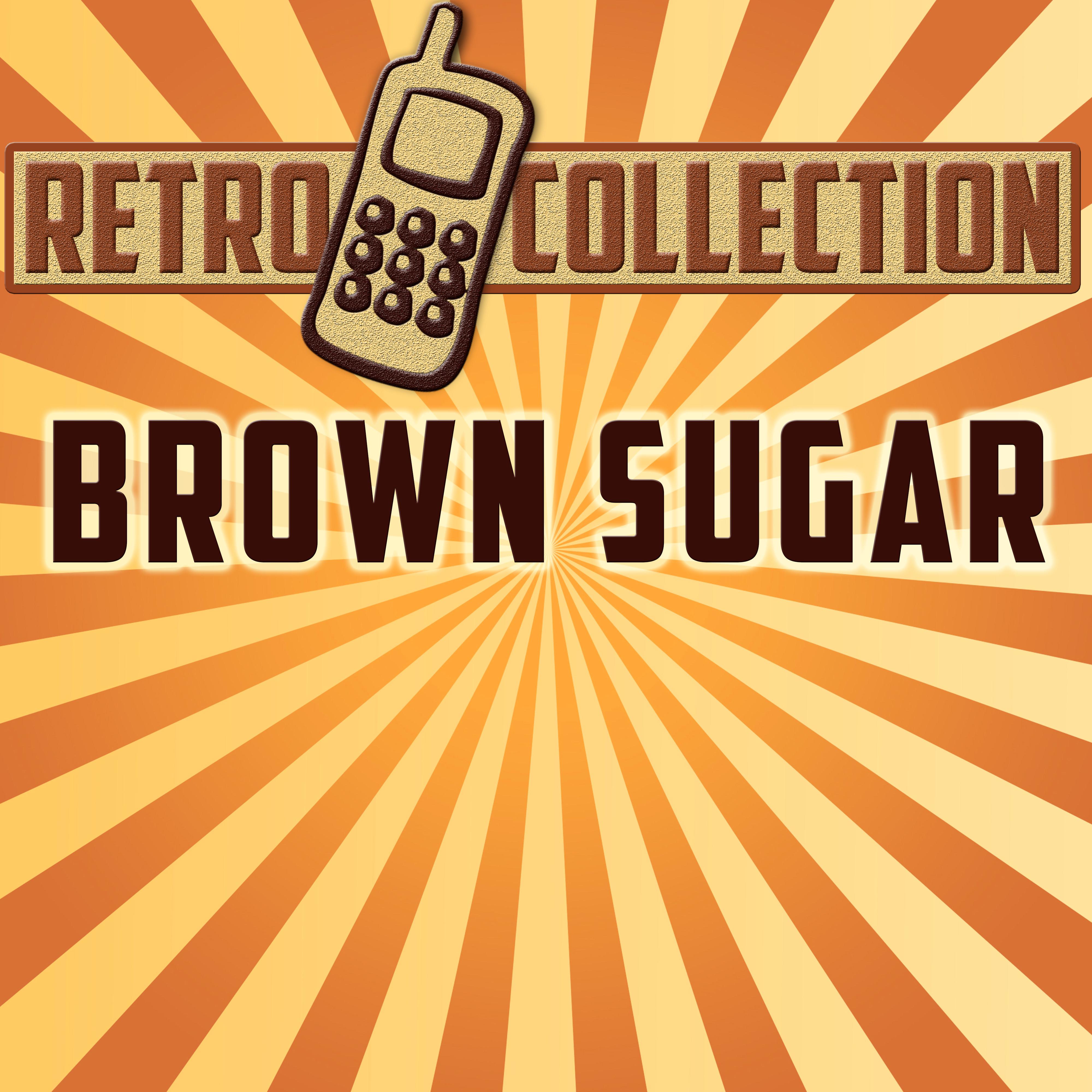 Brown Sugar (Originally Performed By The Rolling Stones)