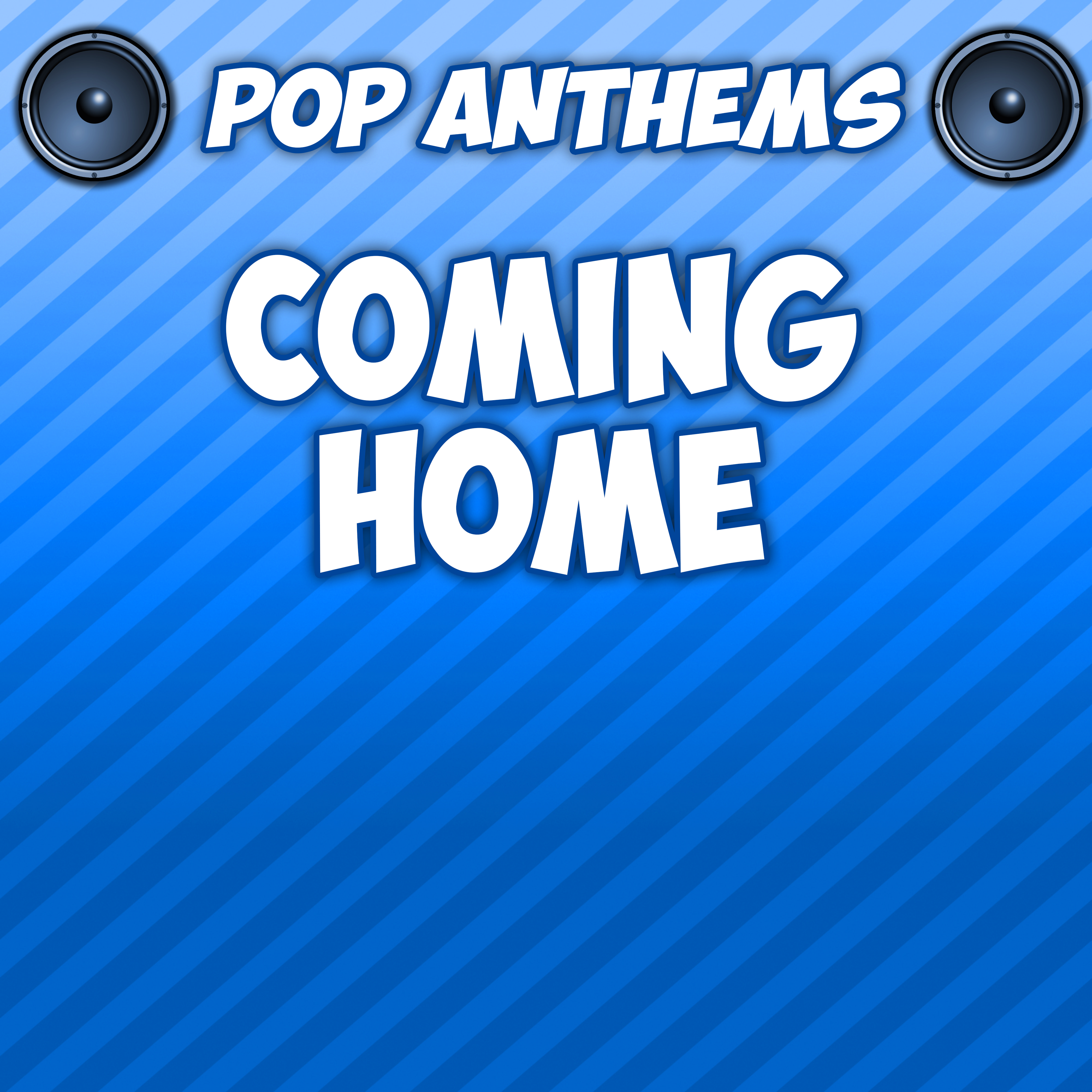 Coming Home (Originally Performed By Diddy-Dirty Money & Skylar Grey)