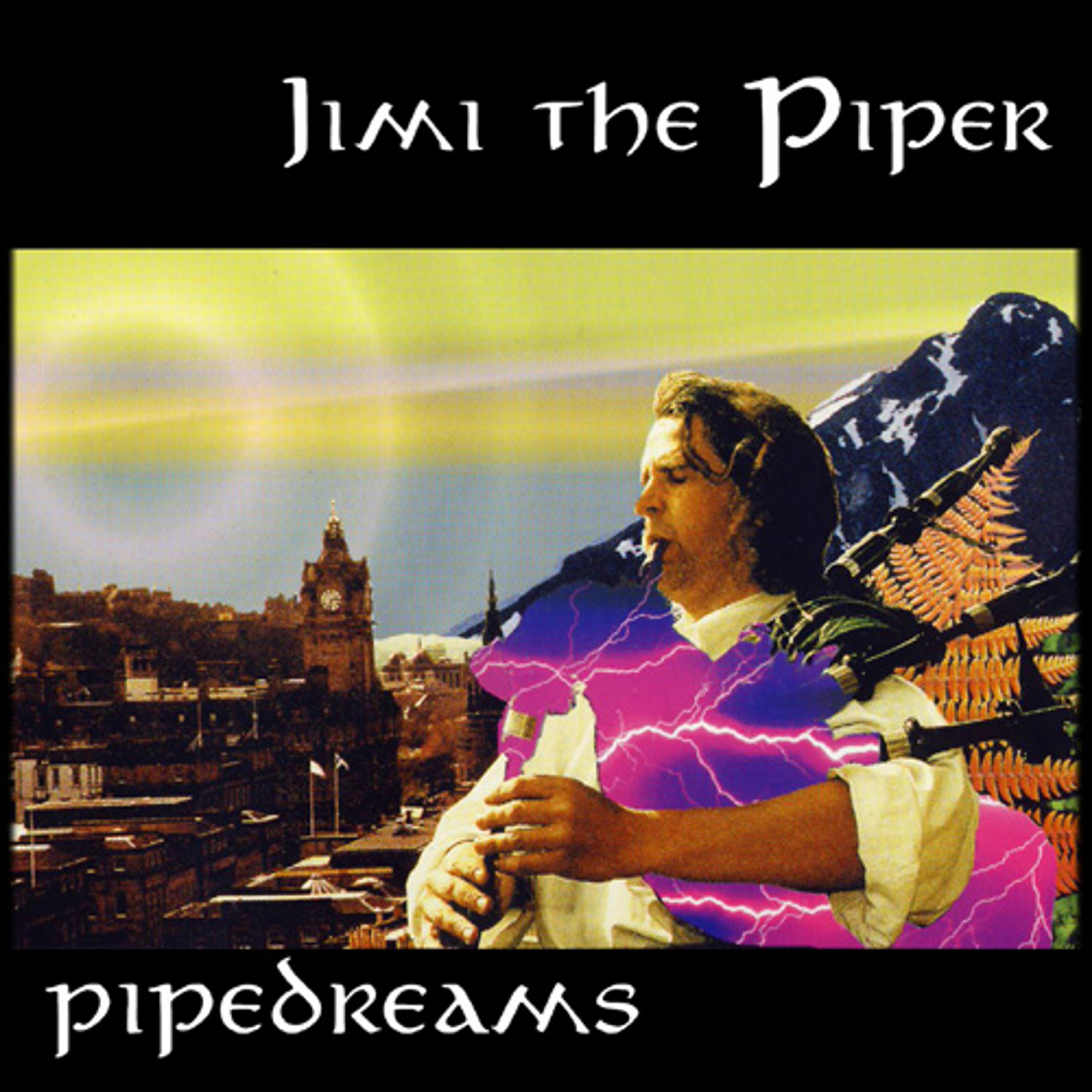 Pipedreams