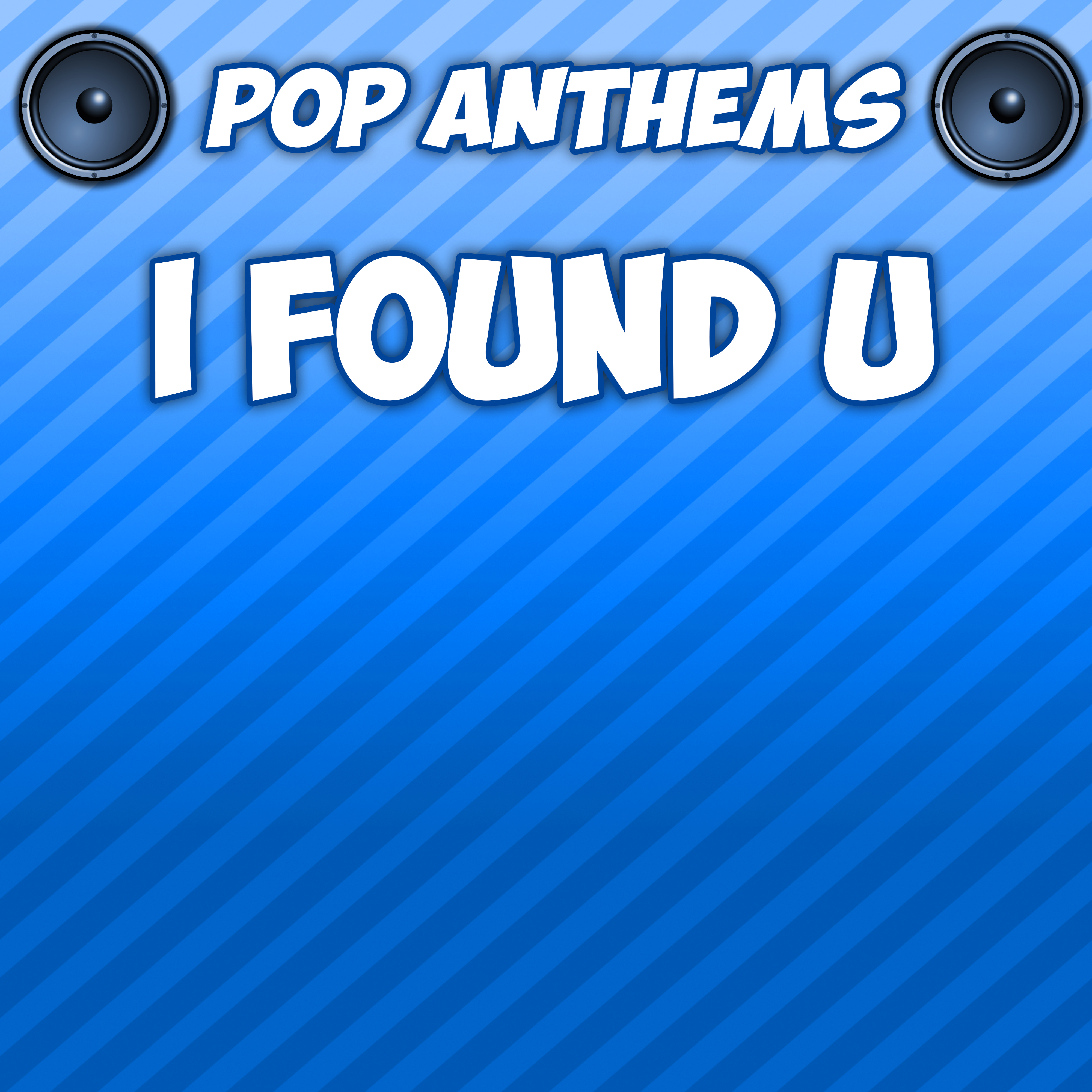 I Found U (Intro) [Originally Performed By Axwell]