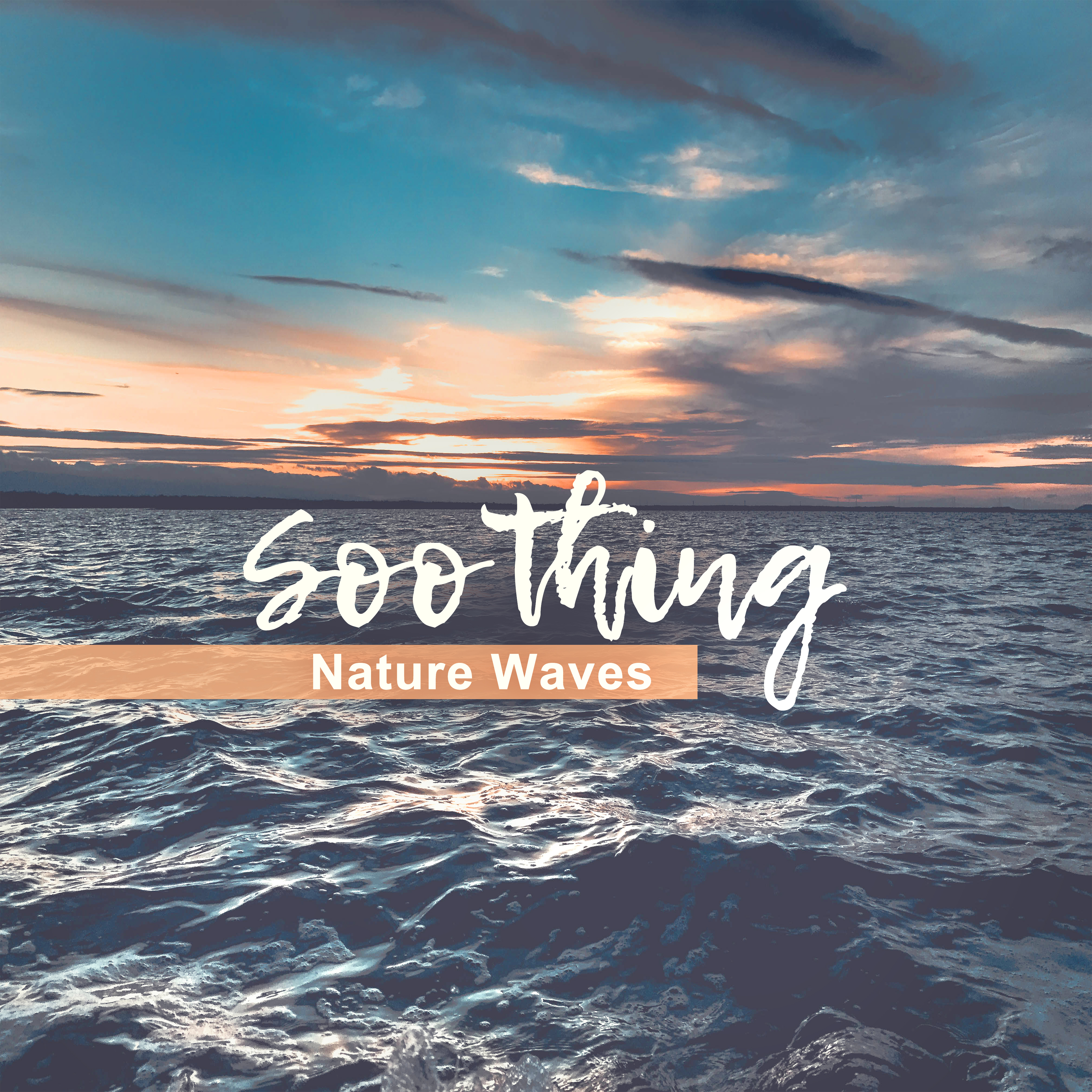 Soothing Nature Waves