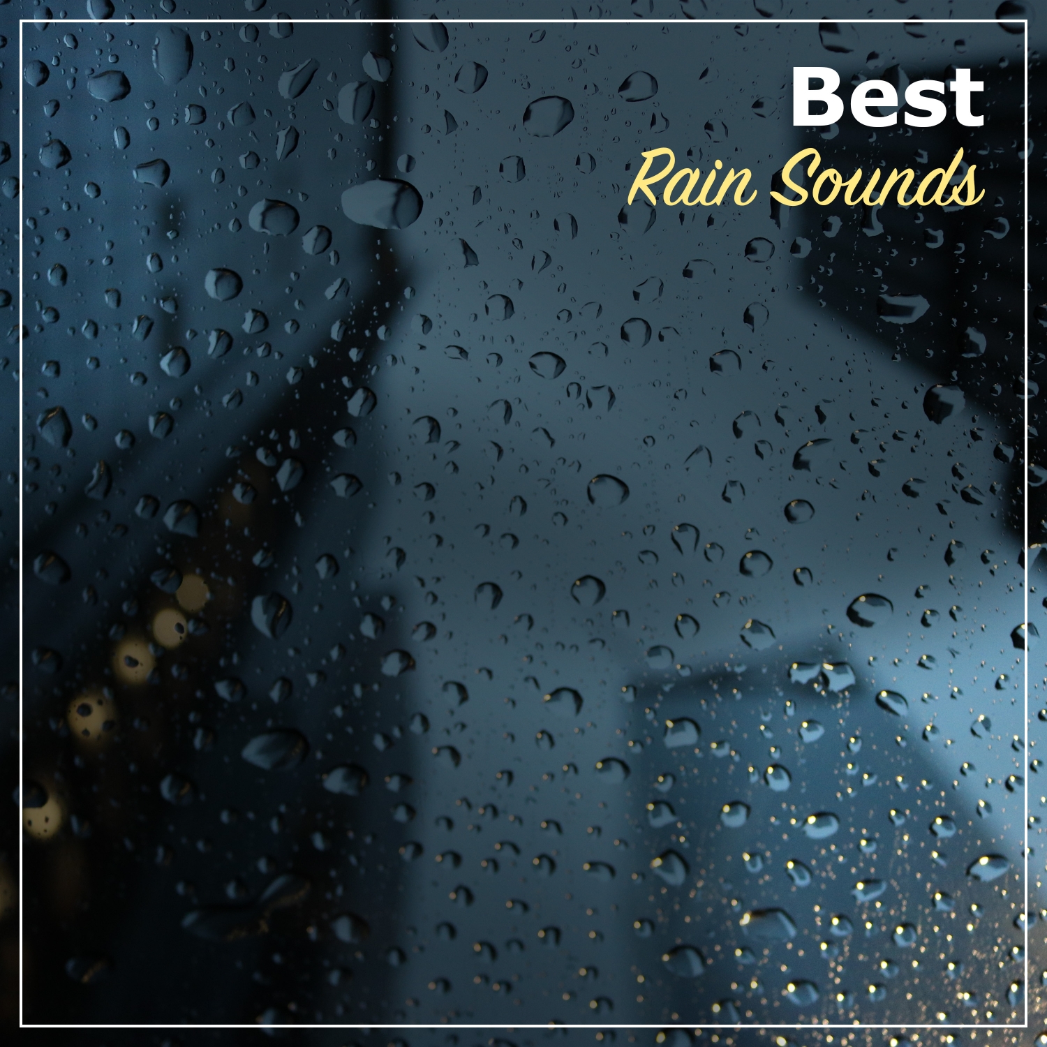 21  Tracks of The Best Rain Sounds Ever