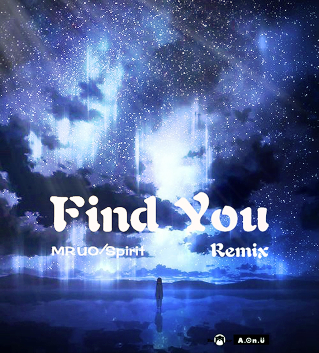 Skrux Felxprod-Find You（spirit / M R U O remix）