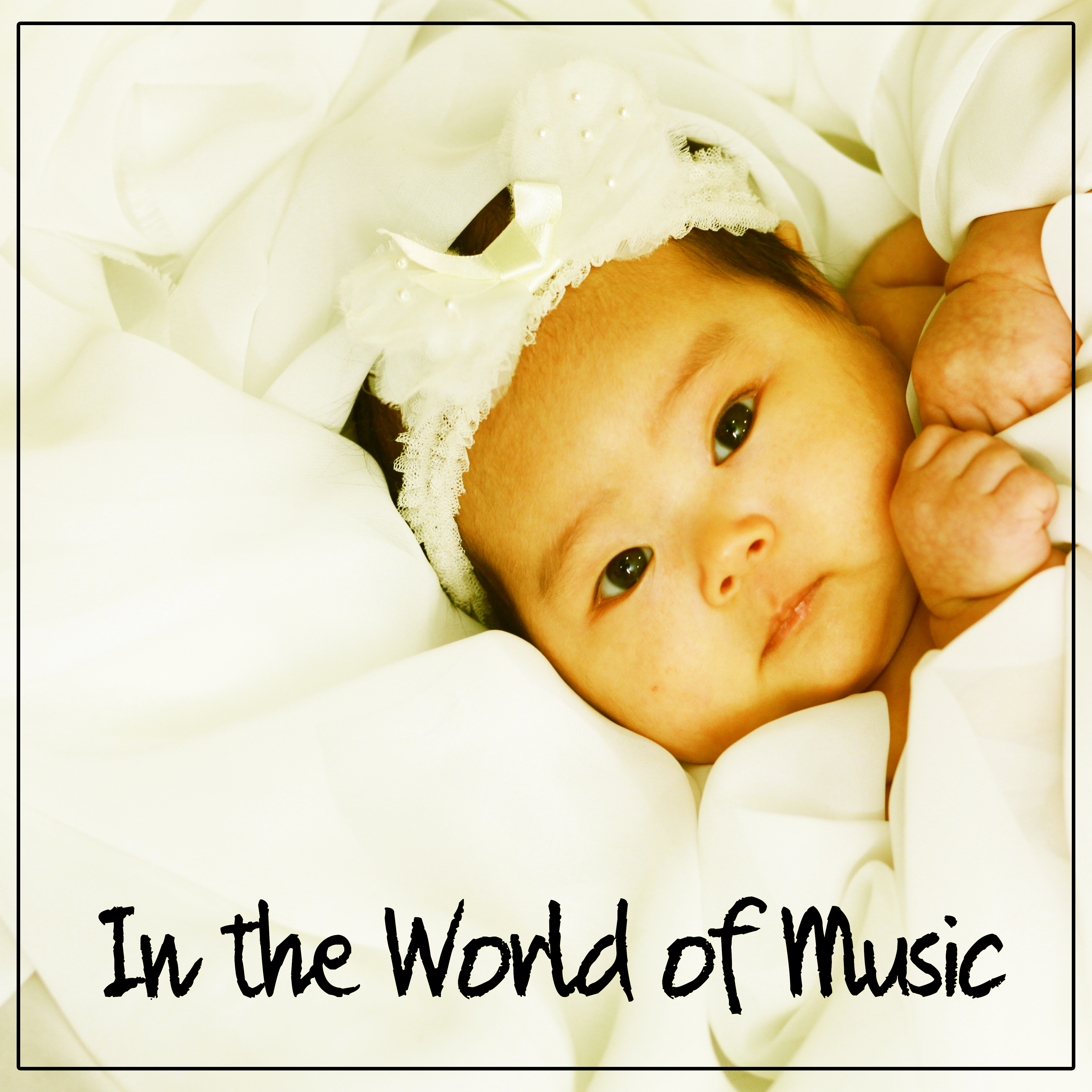 In the World of Music – Classical Music for Children, Brilliant Baby, Classical Composers for Babies, Development Children, Mozart, Beethoven