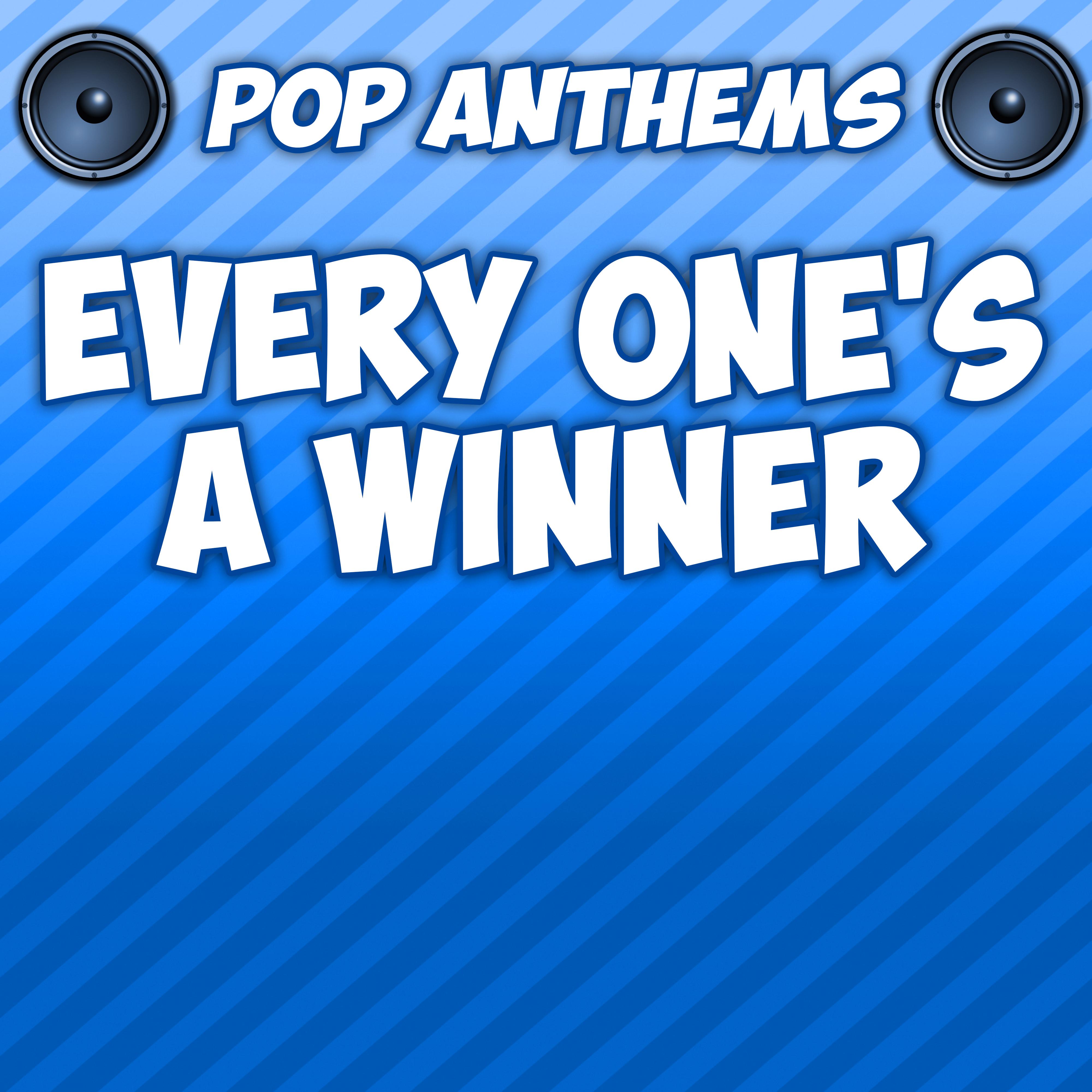 Every One's a Winner (Intro) [Originally Performed By Hot Chocolate]