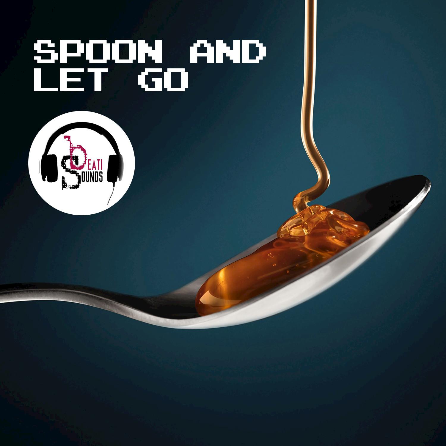 Spoon and Let Go