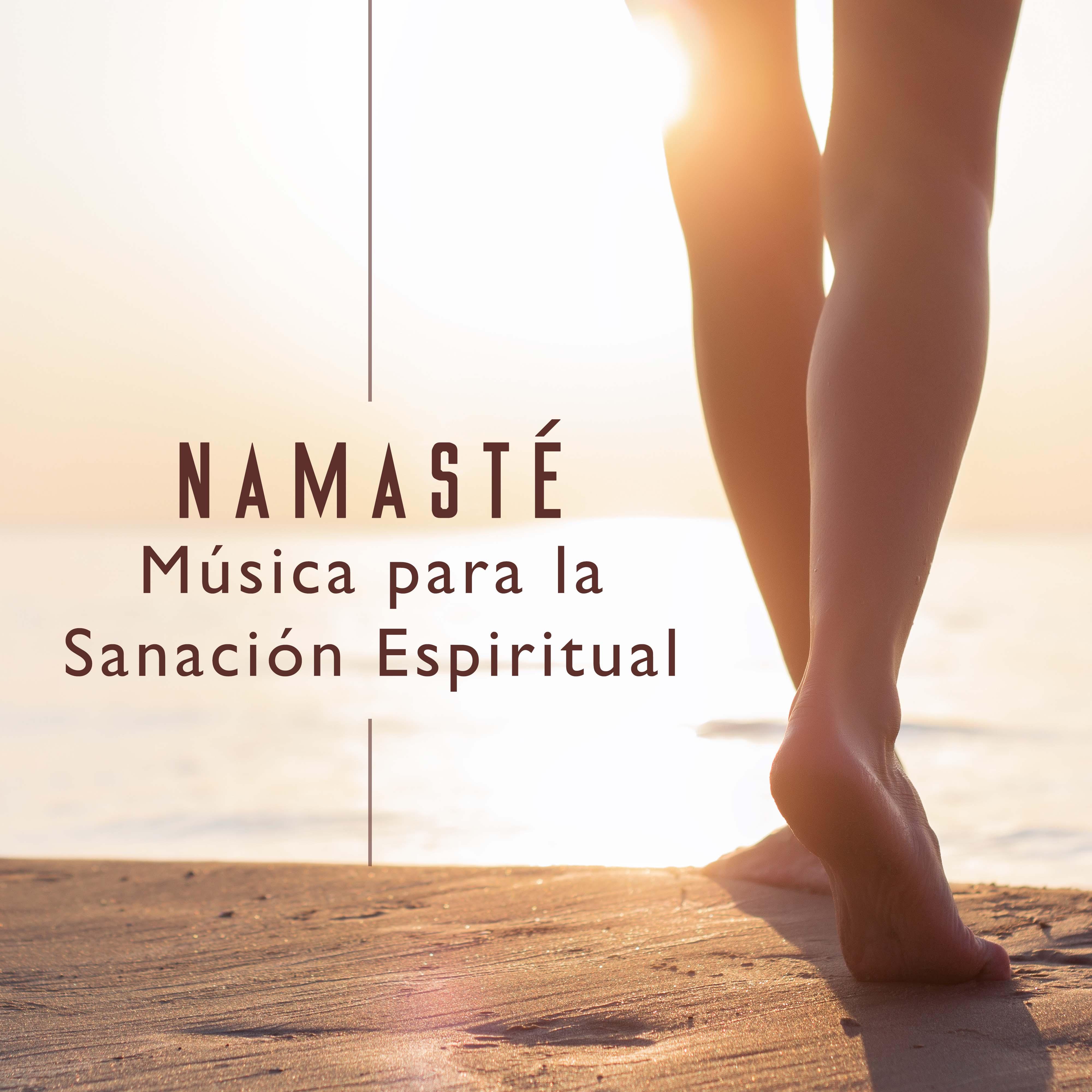 Namasté: Música para la Sanación Espiritual