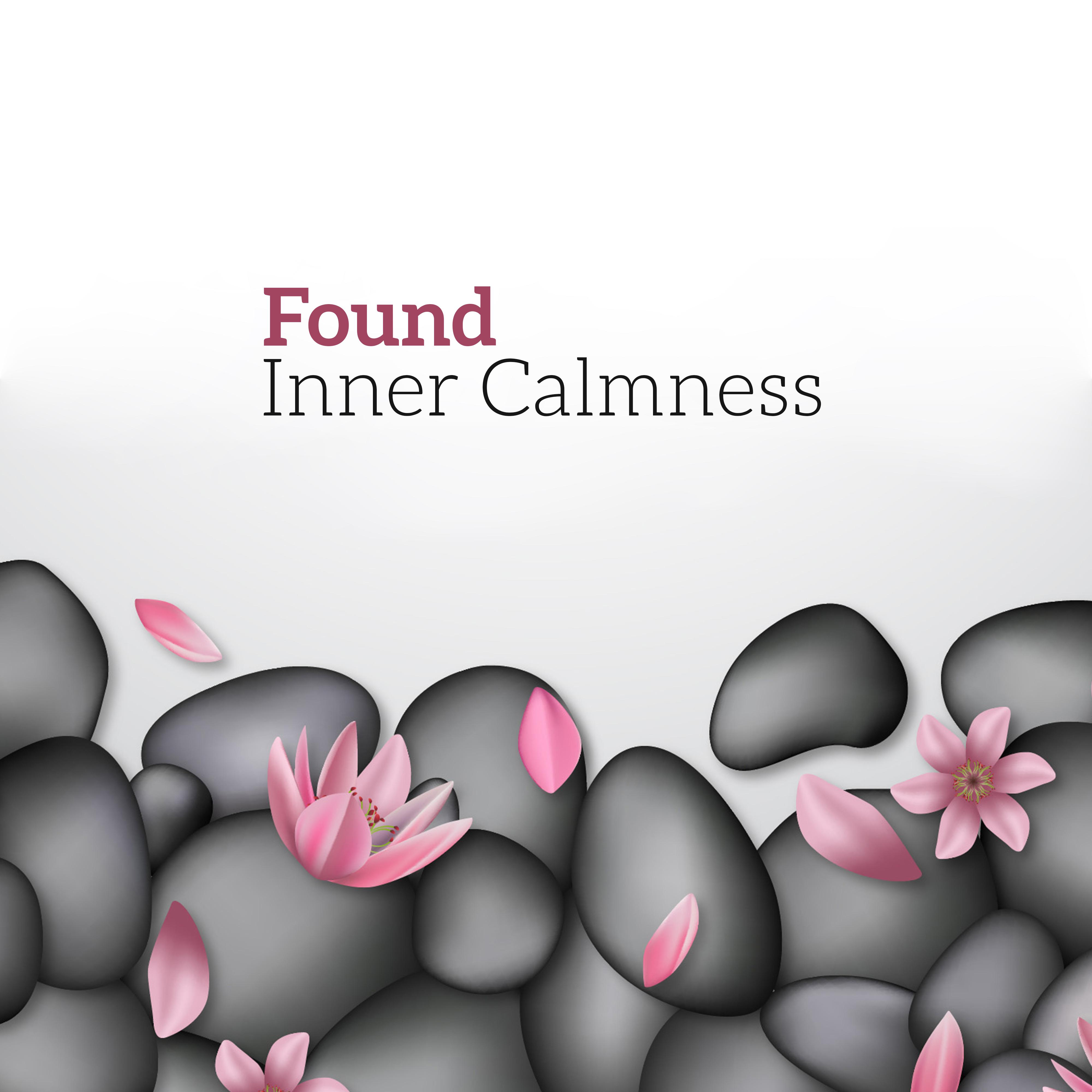 Found Inner Calmness