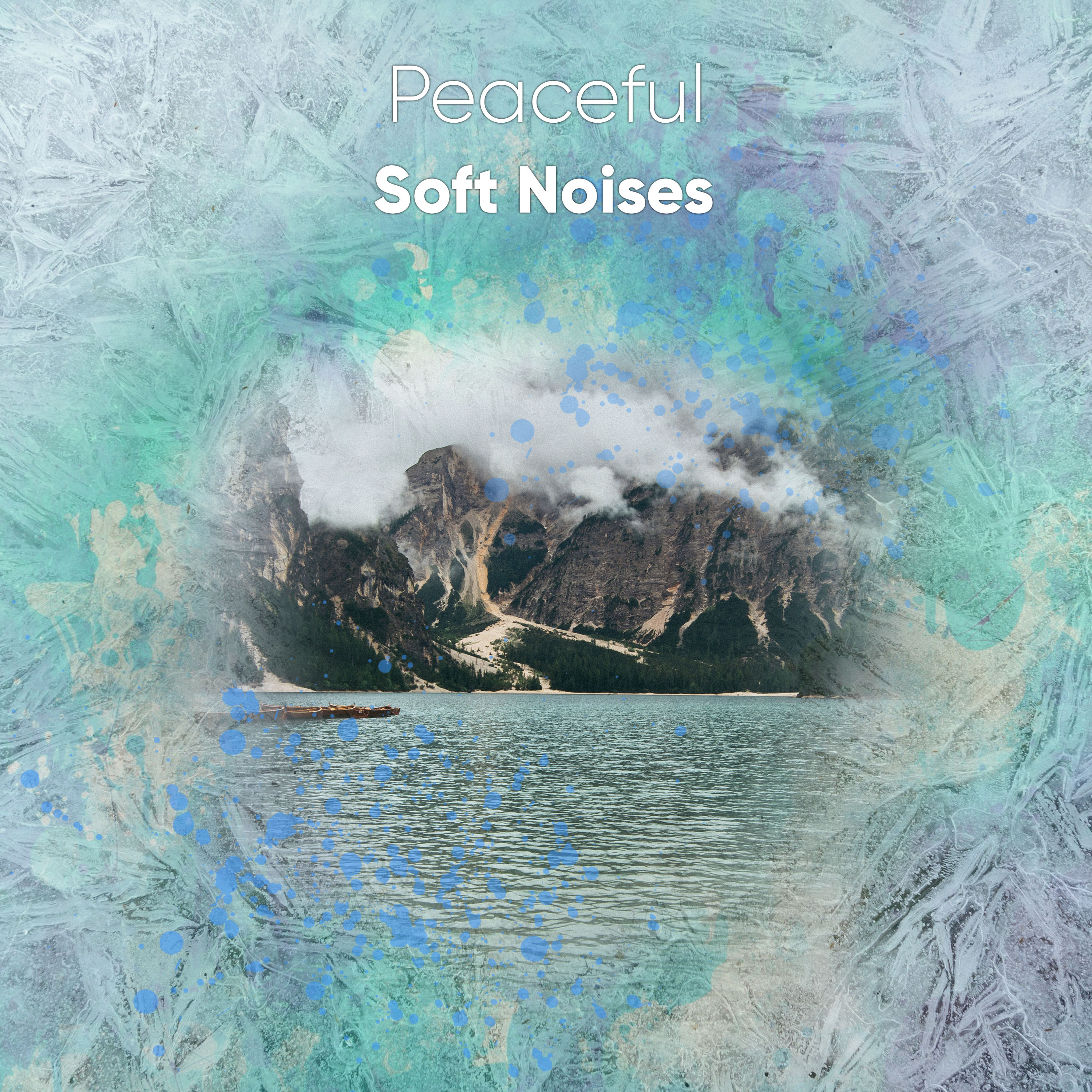 #14 Peaceful Soft Noises for Practicing Calm