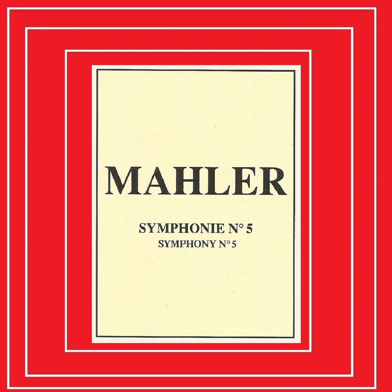 Mahler - Symphonie Nº 5