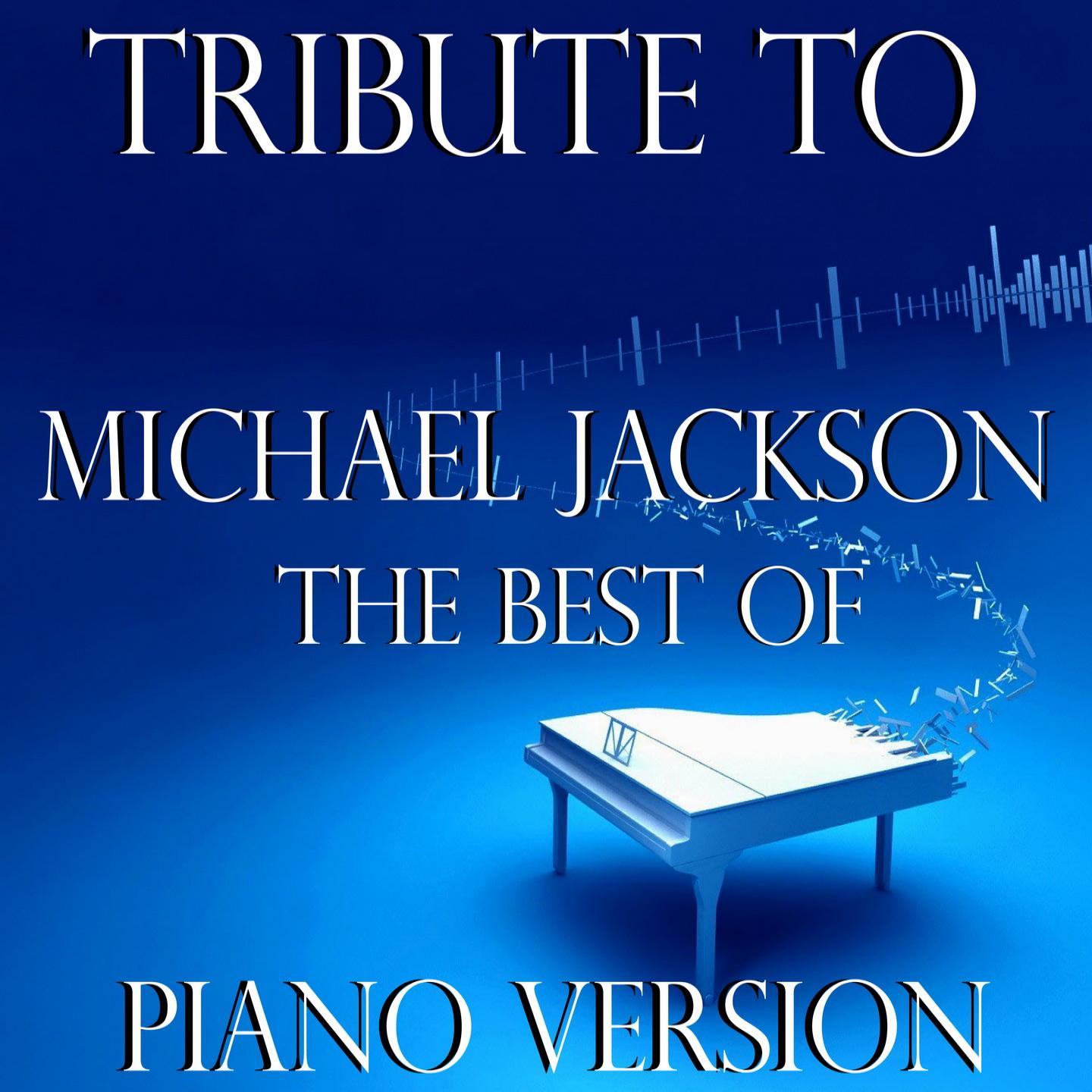 Michael Jackson: The Best of Piano Version