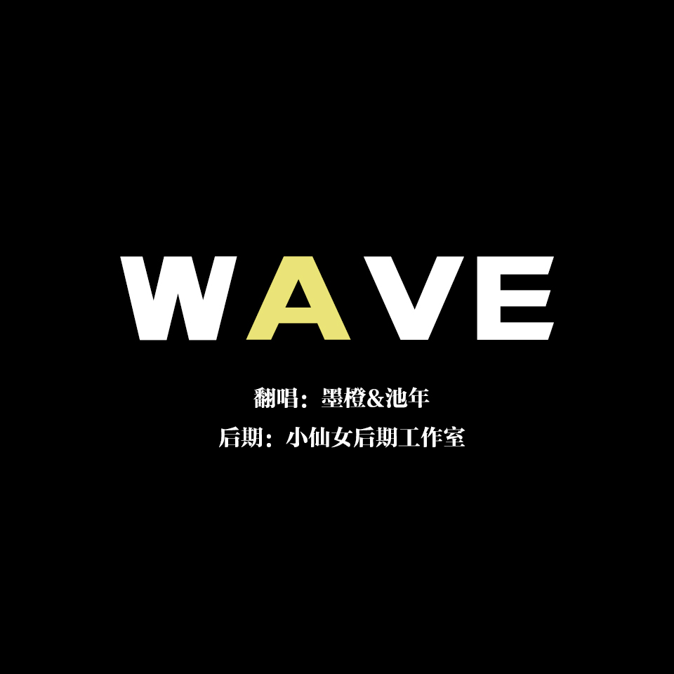 WAVE