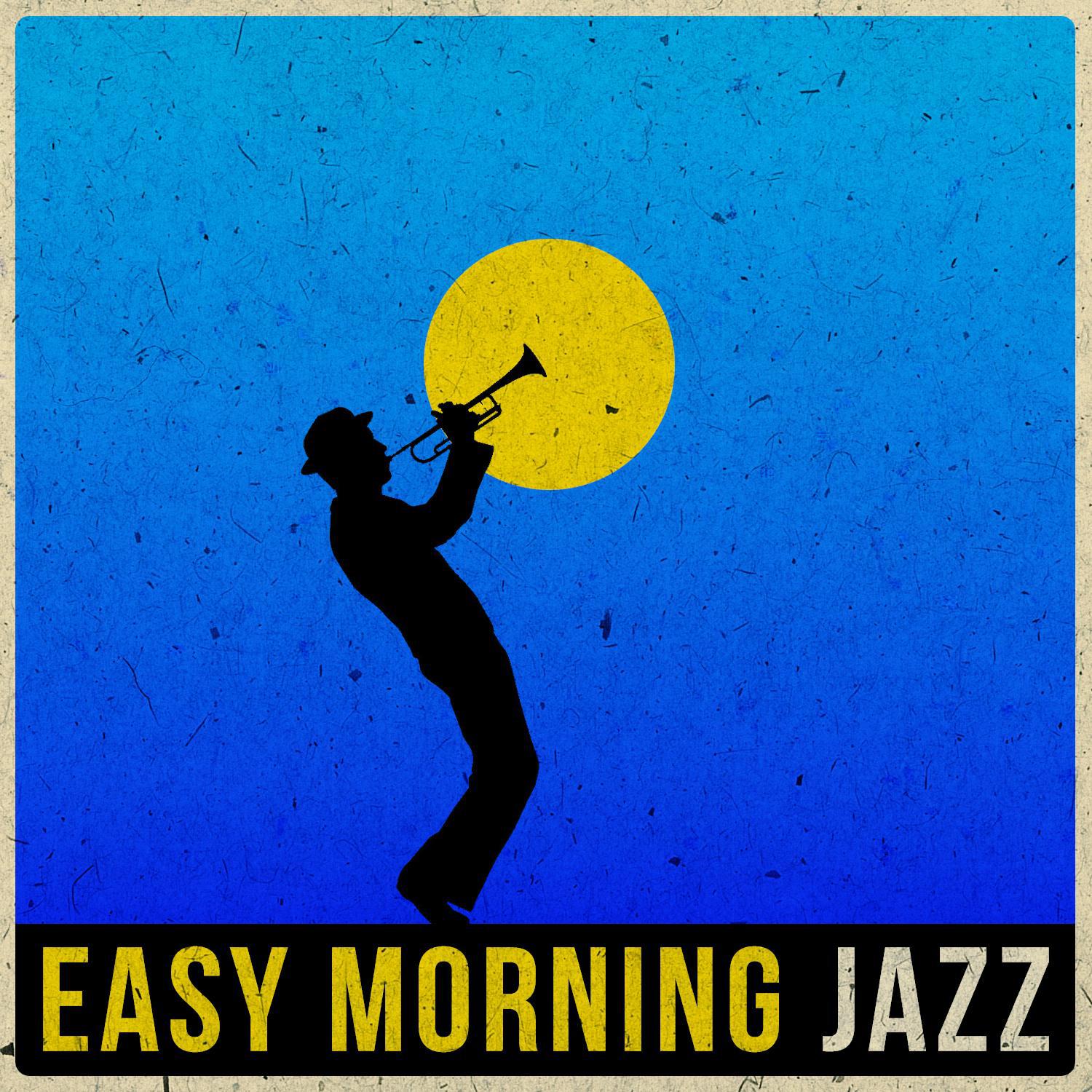Easy Morning Jazz