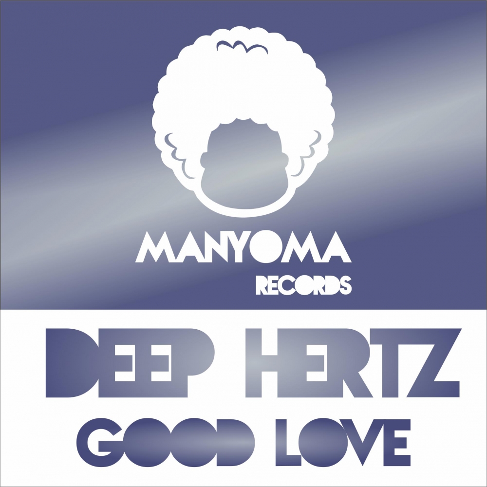 Good Love (Original Mix)