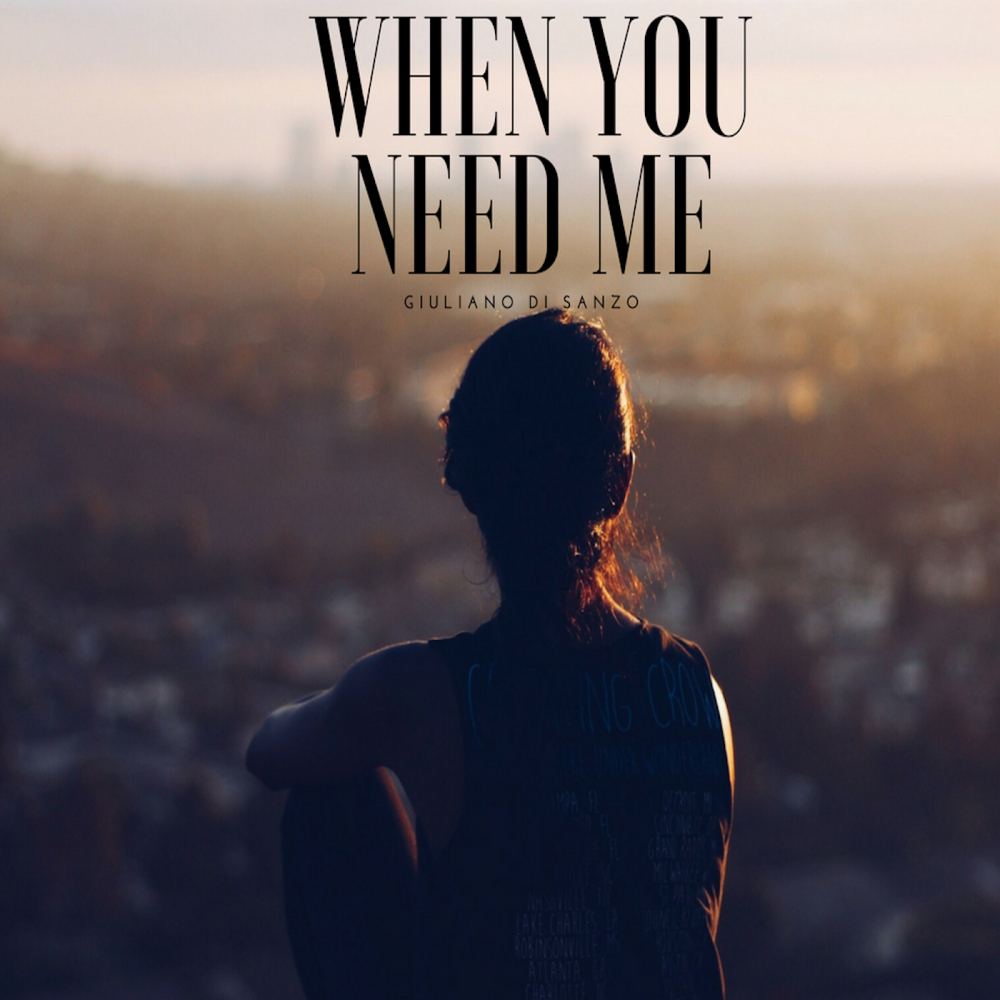 When You Need Me (Original Mix)