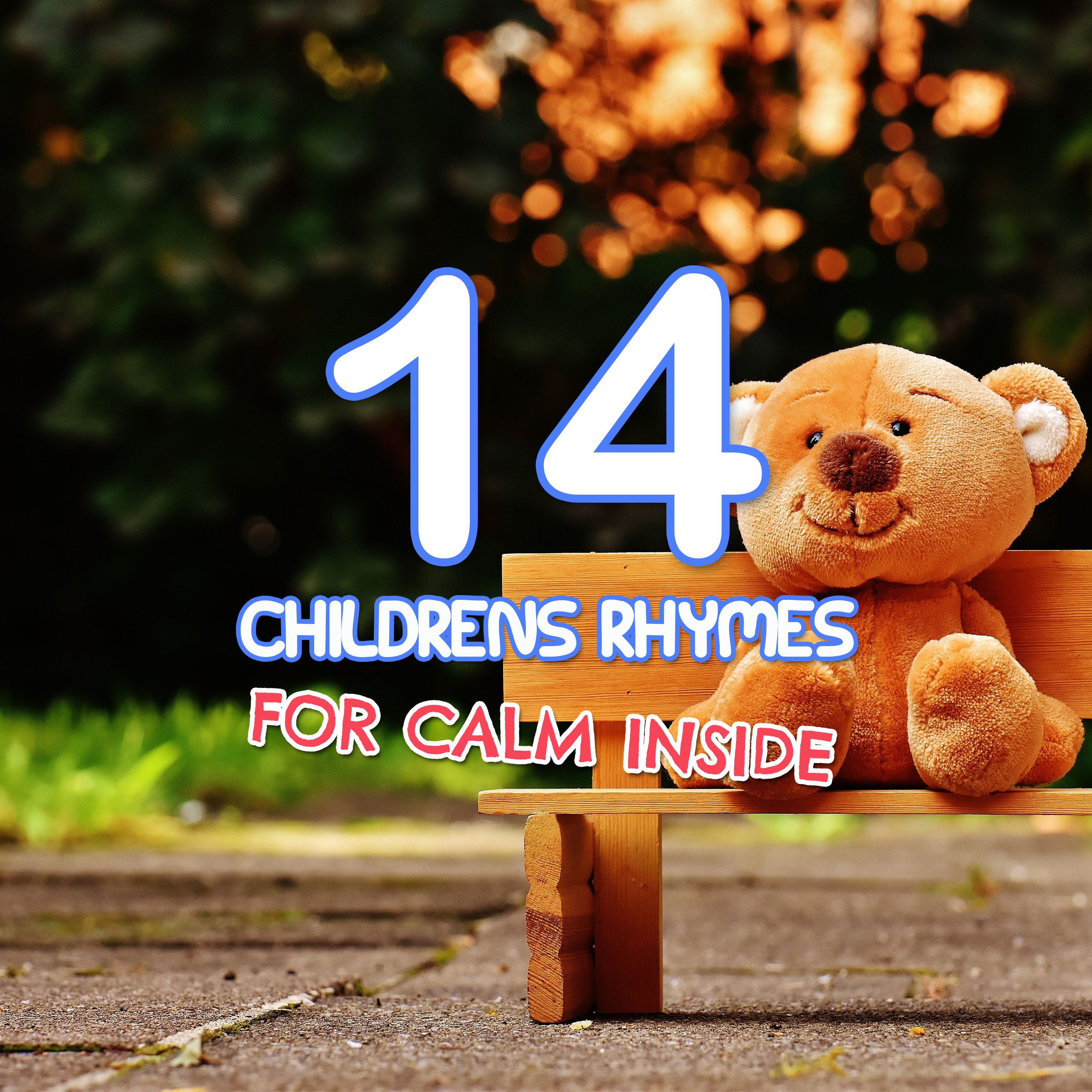 #14 Gentle Childrens Nursery Rhymes for Calm Inside