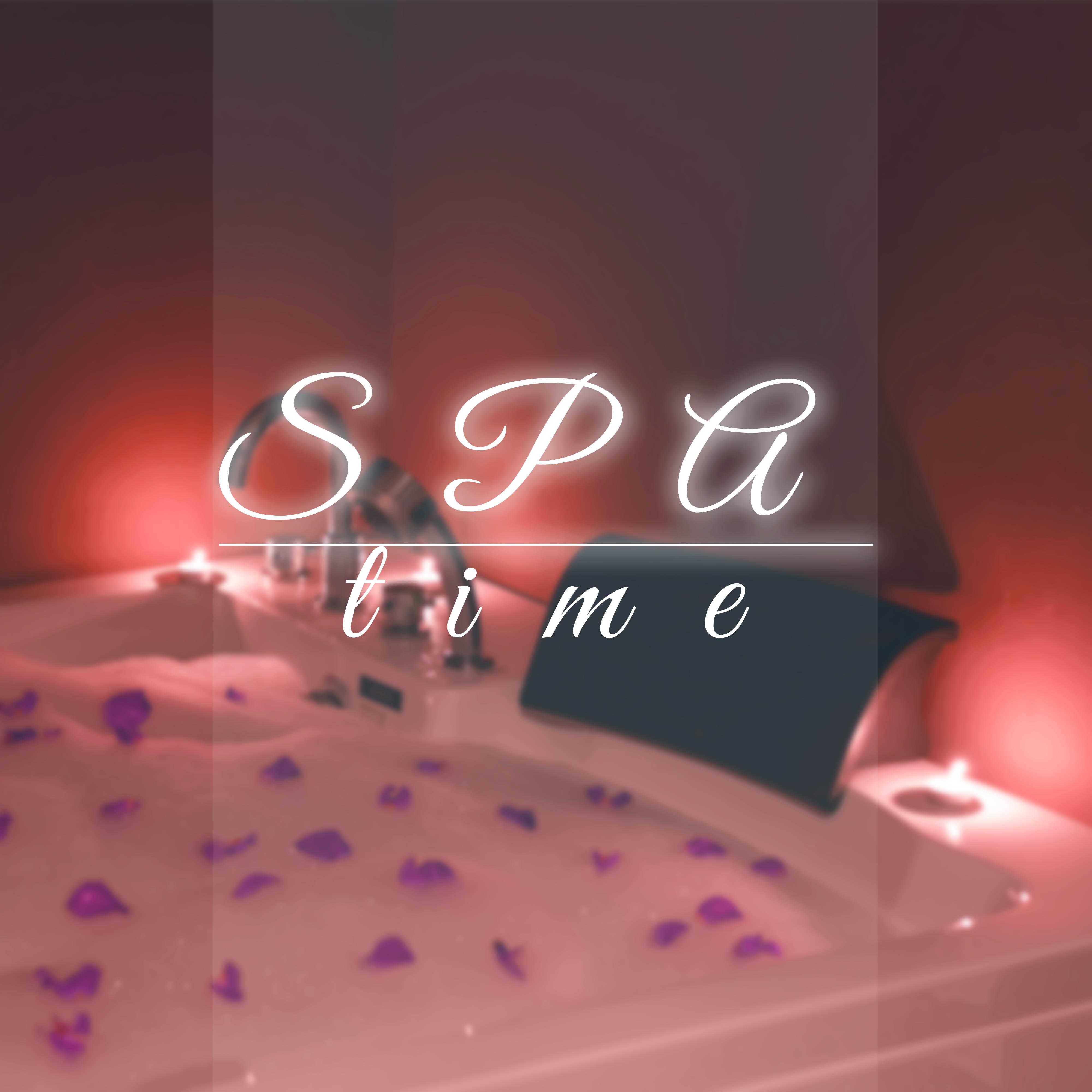 Spa Time - Enjoy the Best Relaxing Lullabies of Spas