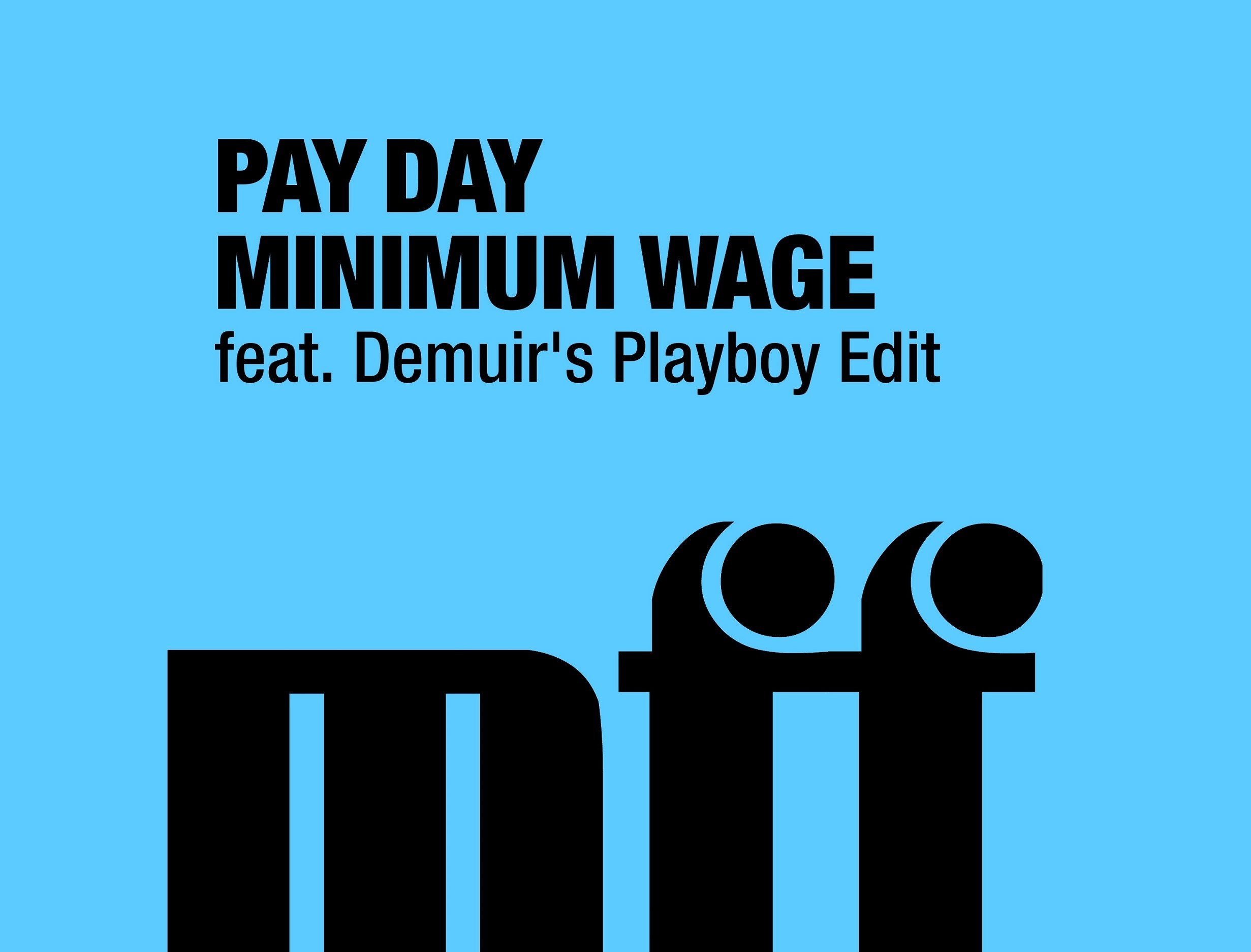 Minimum Wage EP