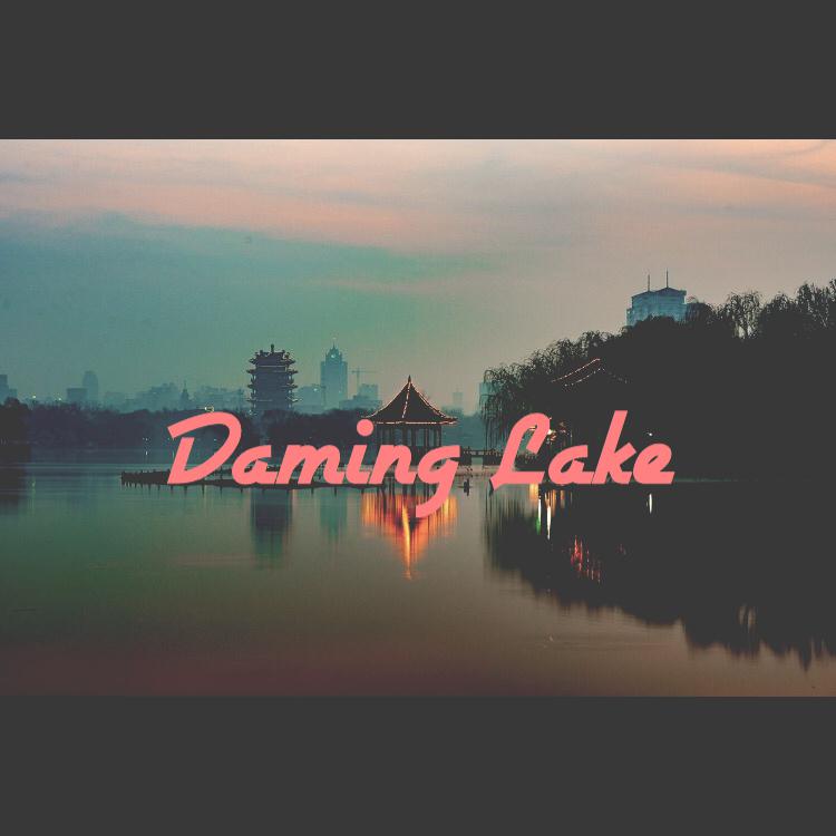 Daming Lake（Prod by Raybeats）