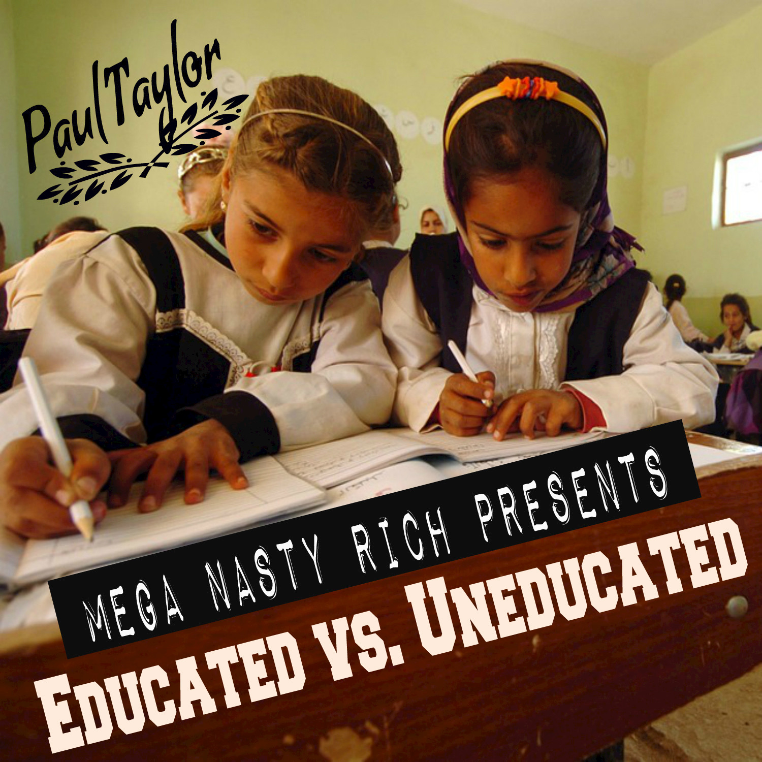 Mega Nasty Rich: Uneducated vs. Educated