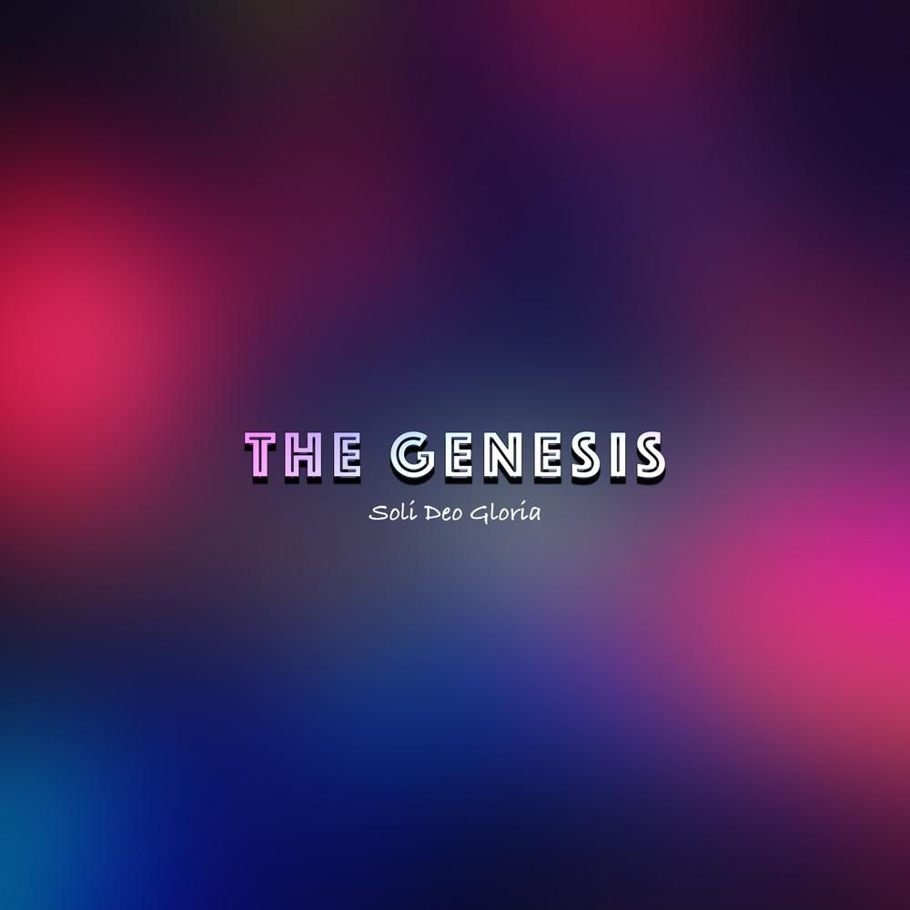 The Genesis