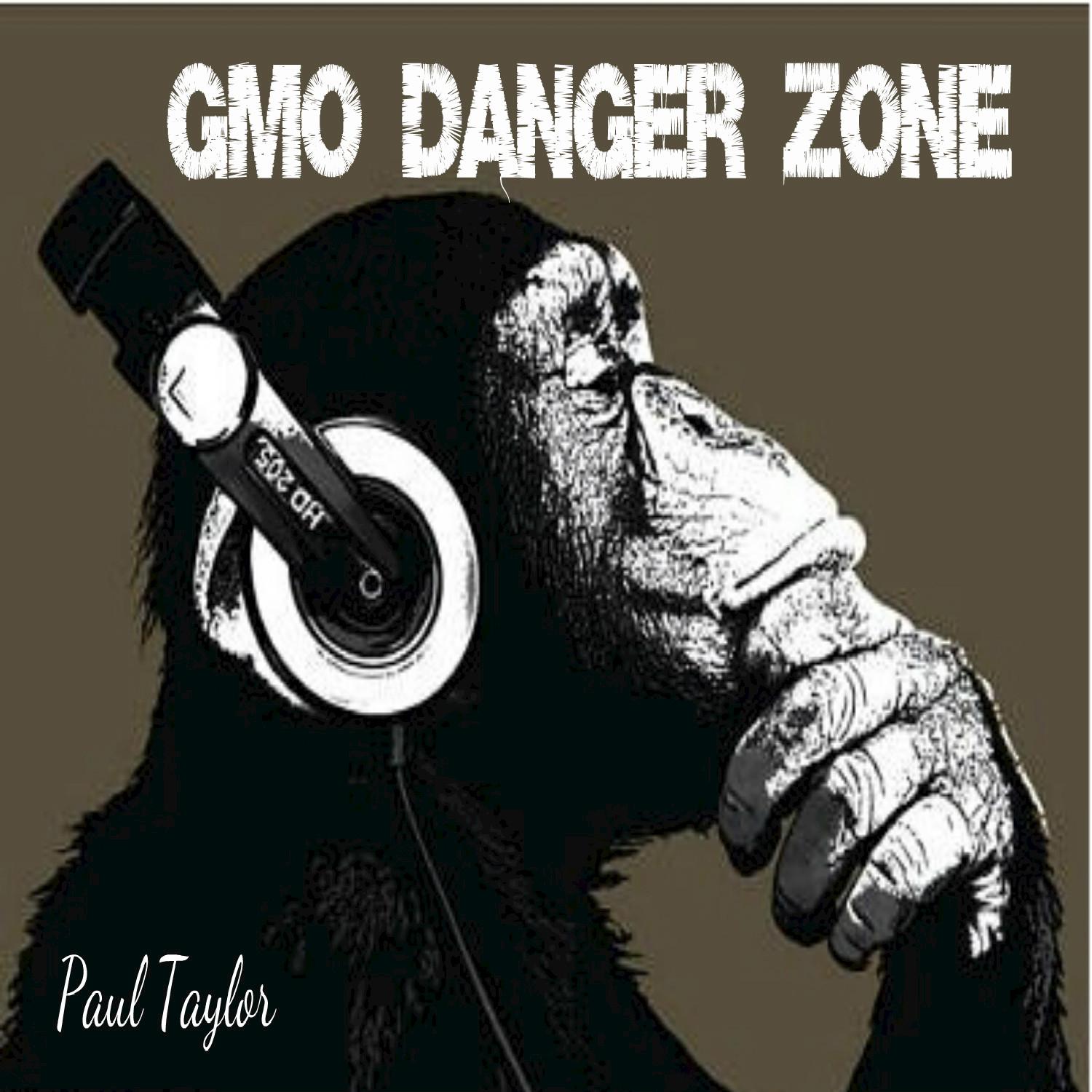 GMO Danger Zone