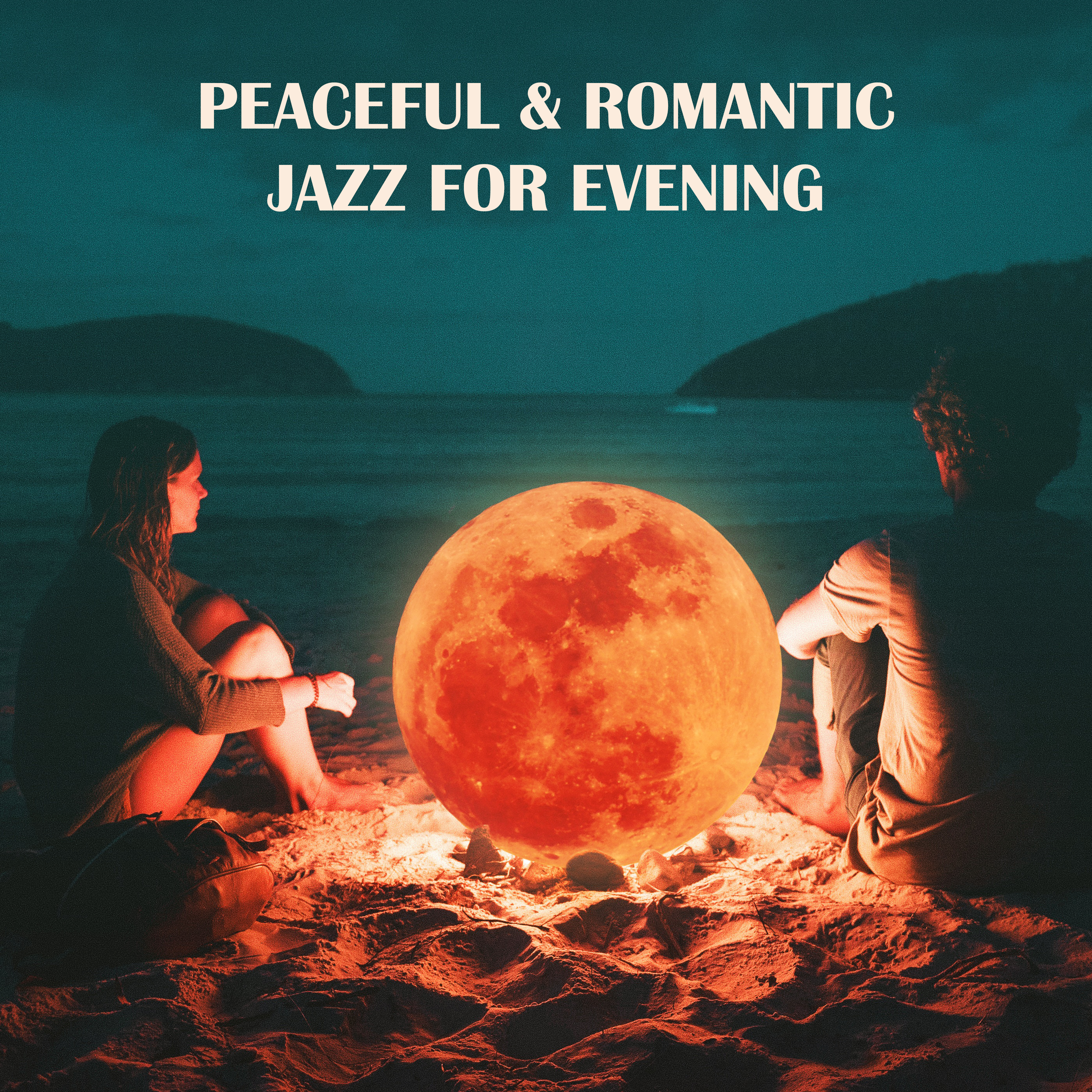 Peaceful & Romantic Jazz for Evening – ****** Melodies, Smooth Sounds for Lovers, Romantic Background Music