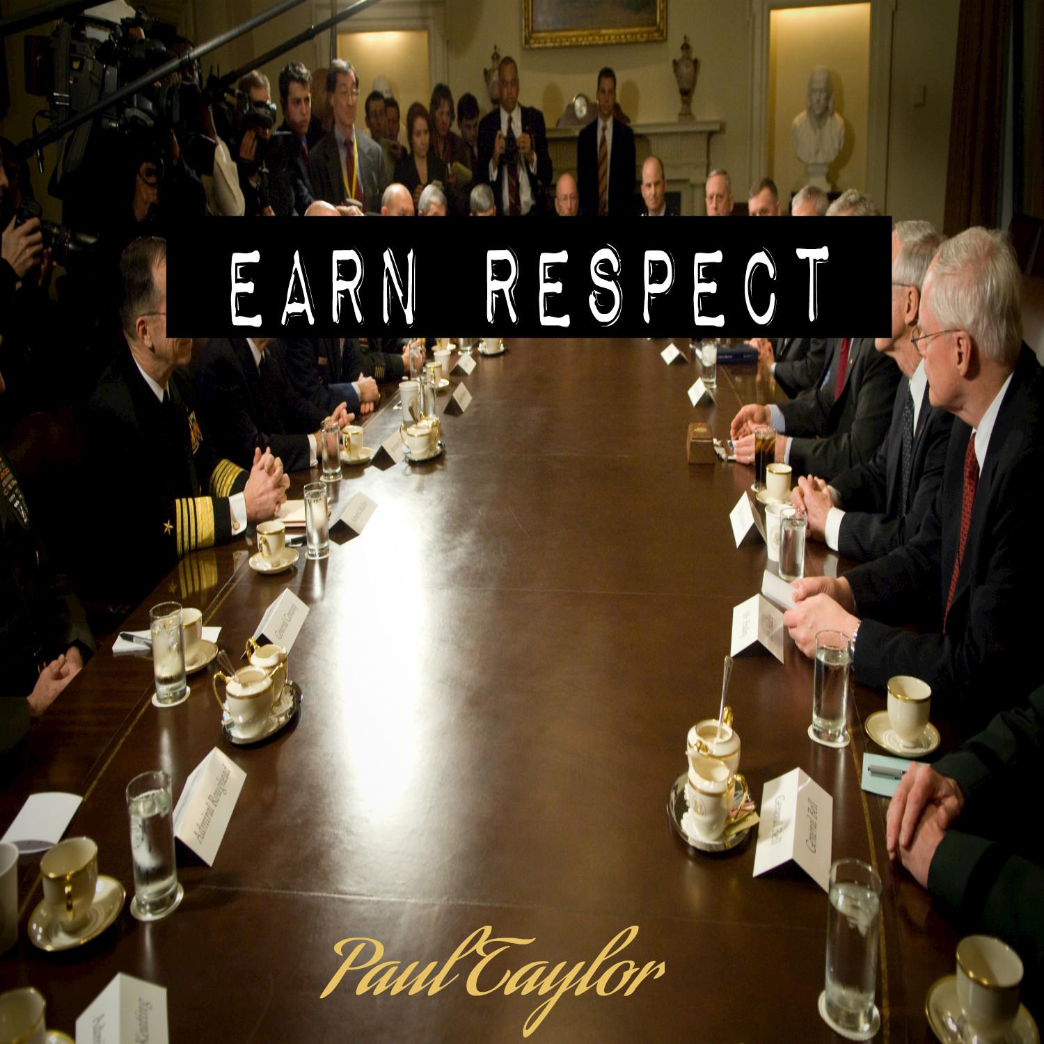 Earn Respect