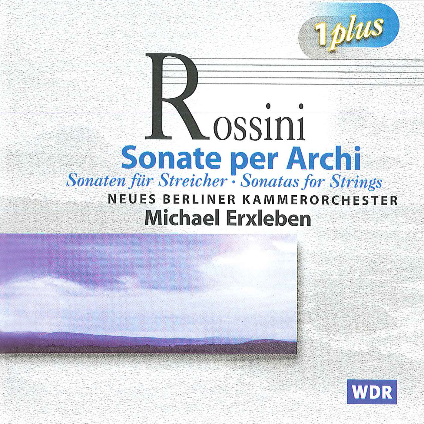 ROSSINI, G.: Sonatas for Strings Nos. 1-6 / Serenata in E-Flat Major (New Berlin Chamber Orchestra, Erxleben)