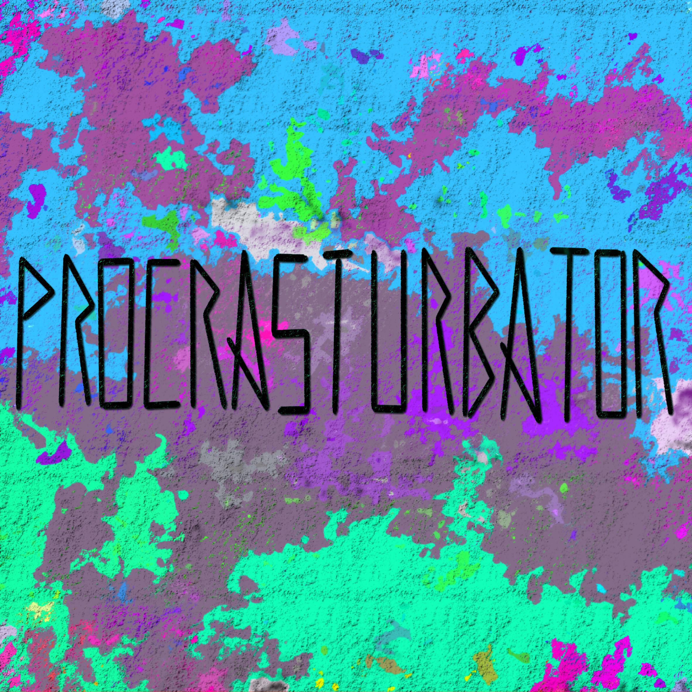 Procrasturbator