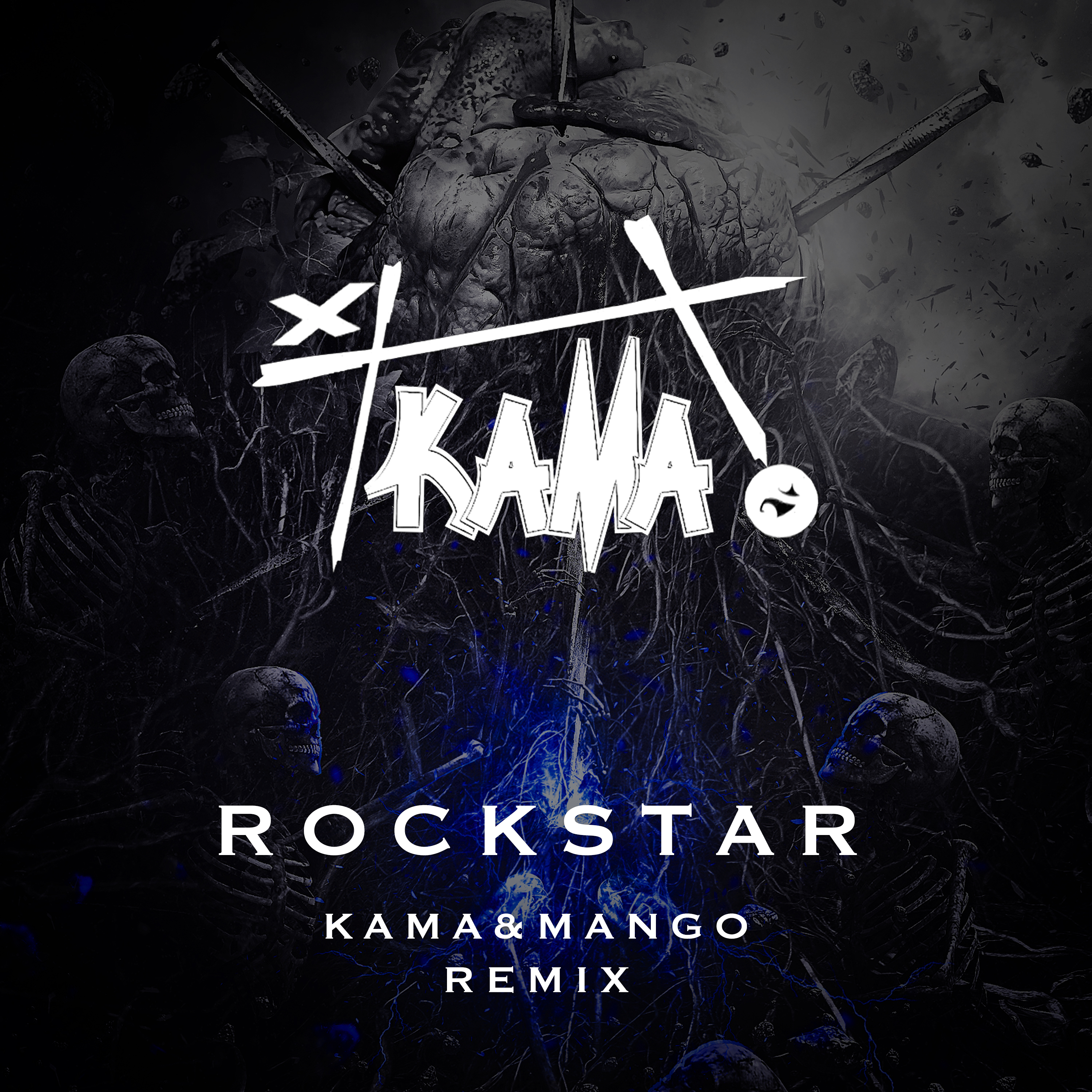 Rockstar (KAMA/MANGO Remix)