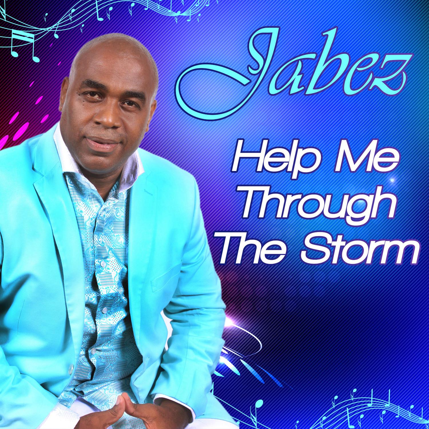 Help Me Through The Storm - Single