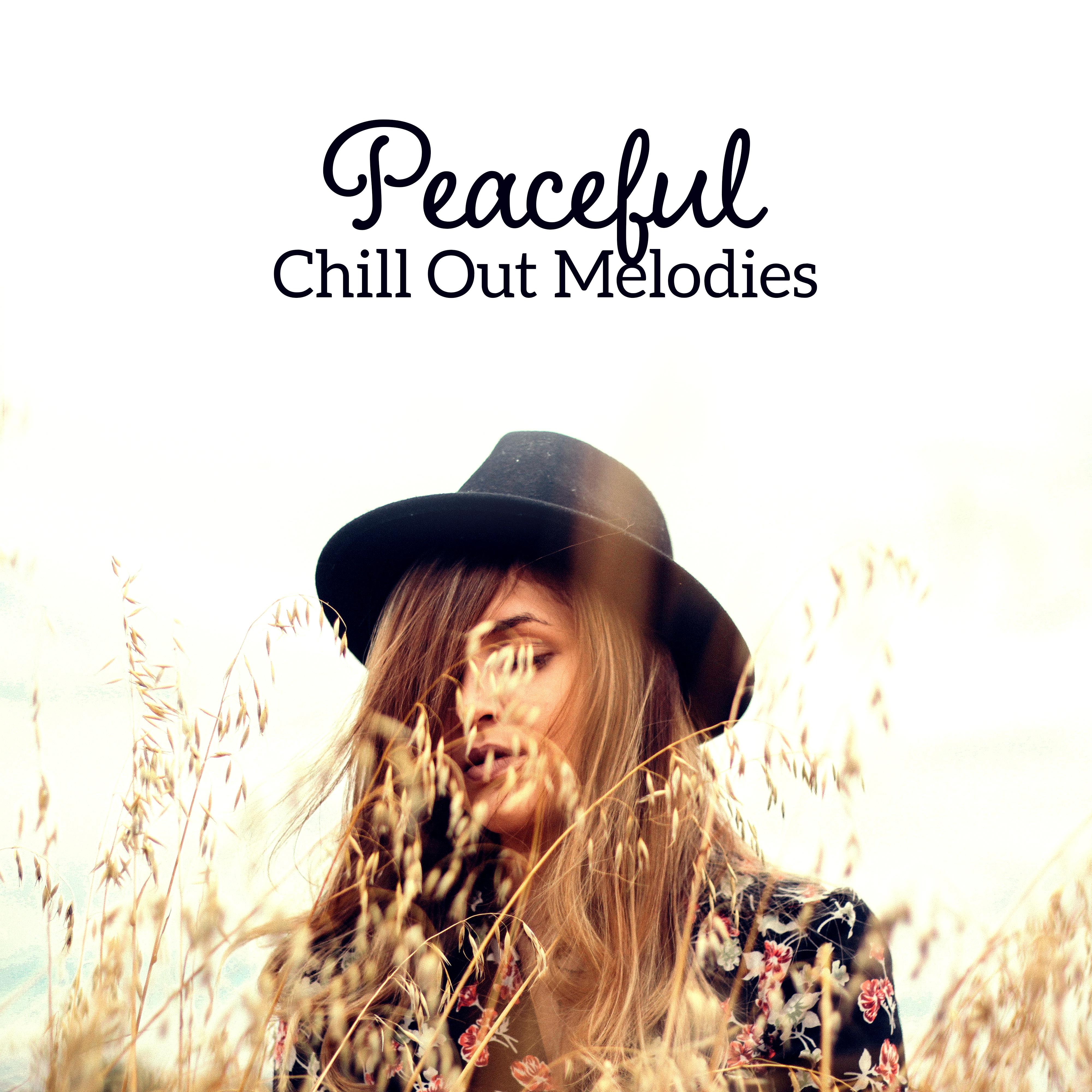 Peaceful Chill Out Melodies – Summer Rest, Beach Relaxation, Stress Relief, Inner Peace, Calm Sounds