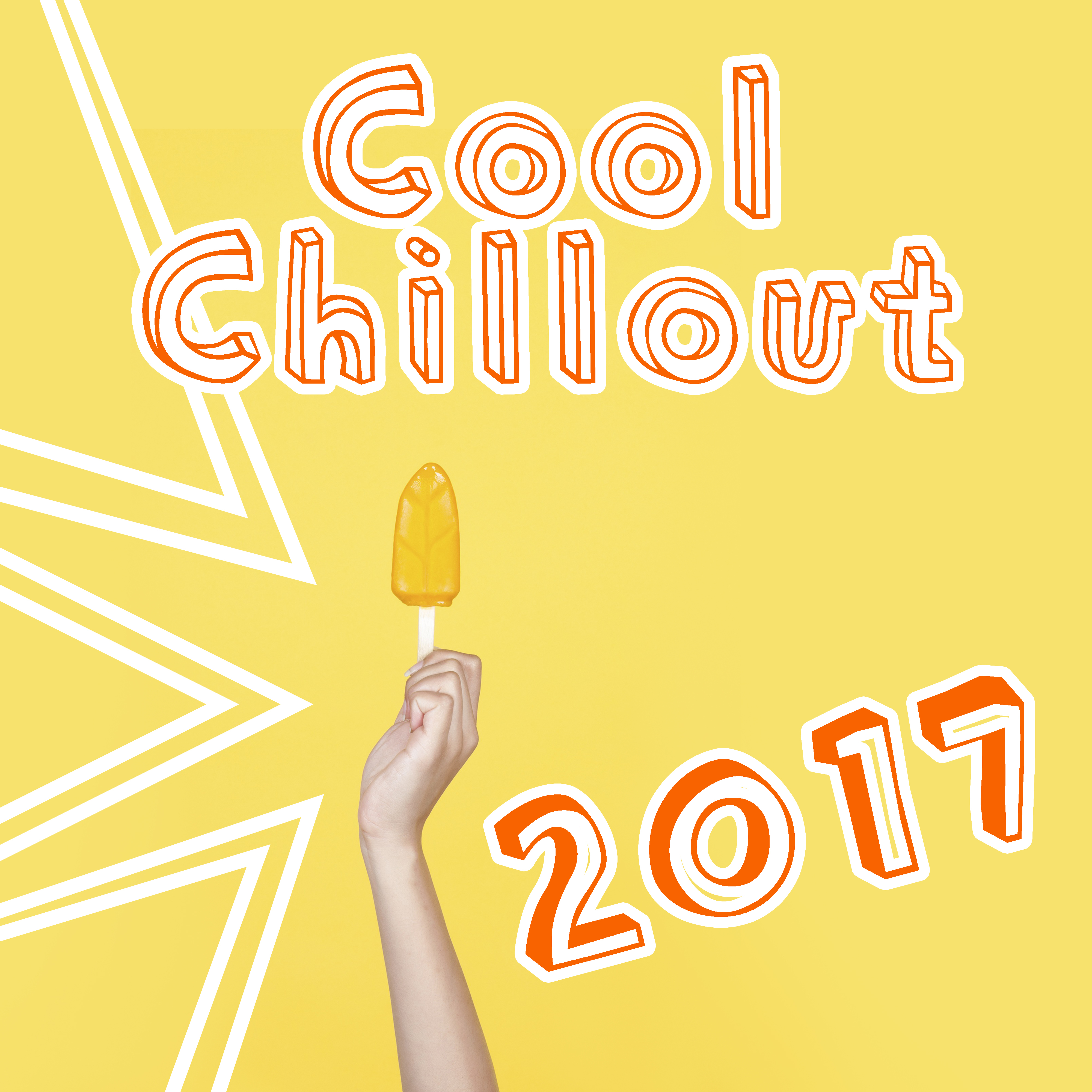 Cool Chillout 2017 – Chill Out Music, Relax & Chill, Ibiza, Party Hits 2017, Summertime