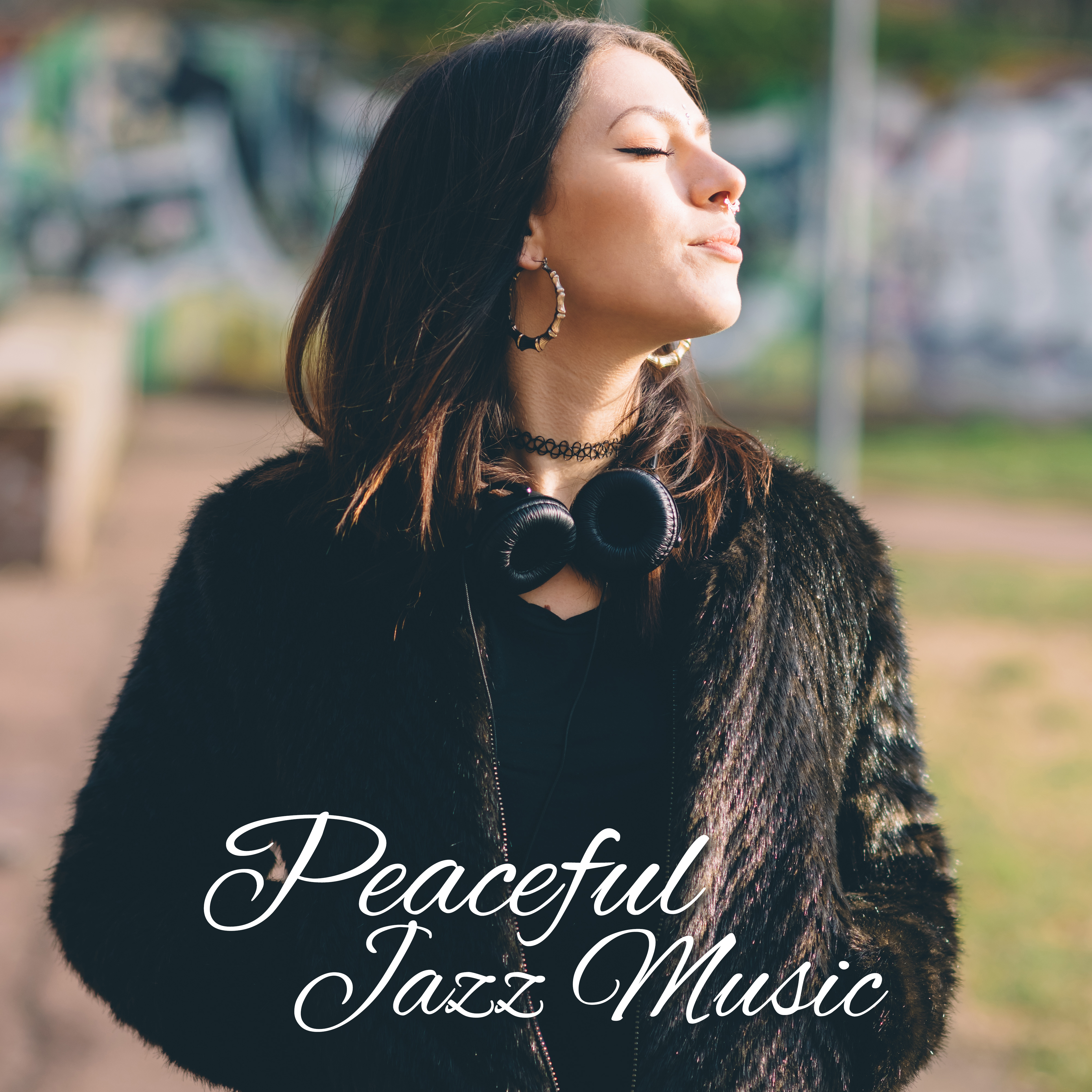 Peaceful Jazz Music – Chilled Time, Easy Listening, Pure Relaxation, Smooth Jazz to Rest
