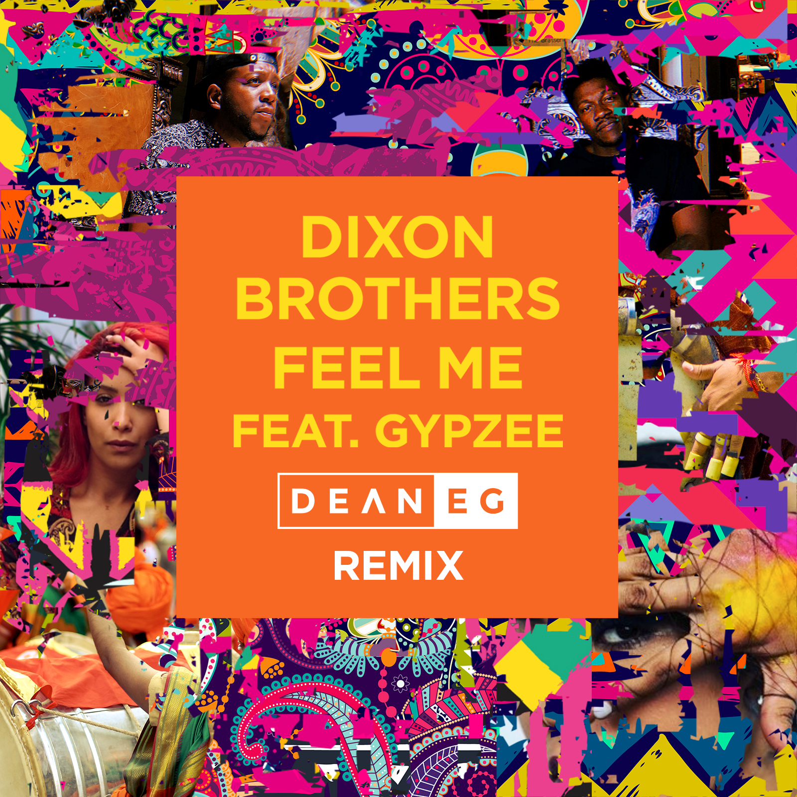 Feel Me (Dean E G Remix)