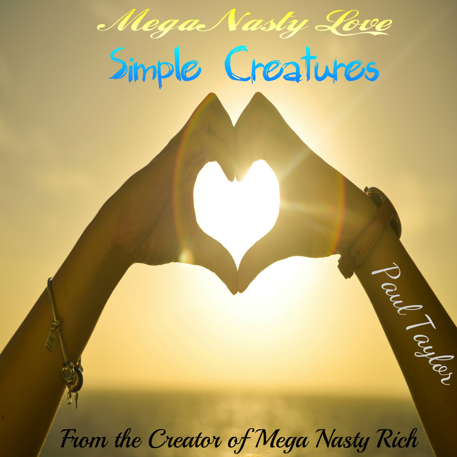 Mega Nasty Love: Simple Creatures