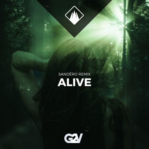 Alive (Sandëro Remix)