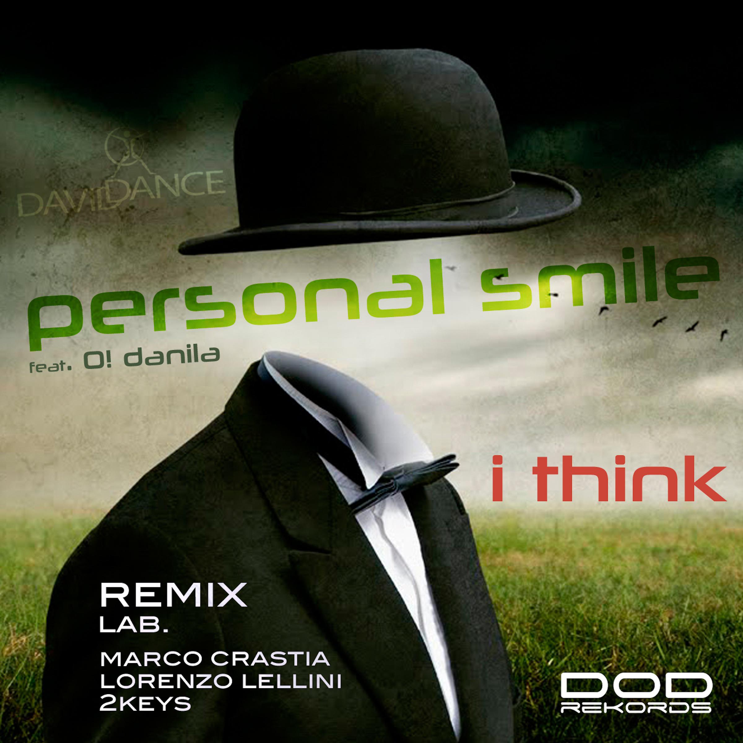 I Think (Lorenzo Lellini Remix) [Feat. O! Danila]