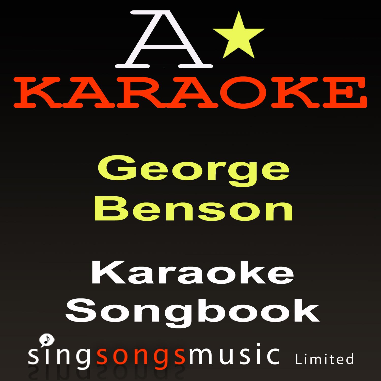 Karaoke Songbook (Originally Performed By George Benson) [Karaoke Audio Versions]