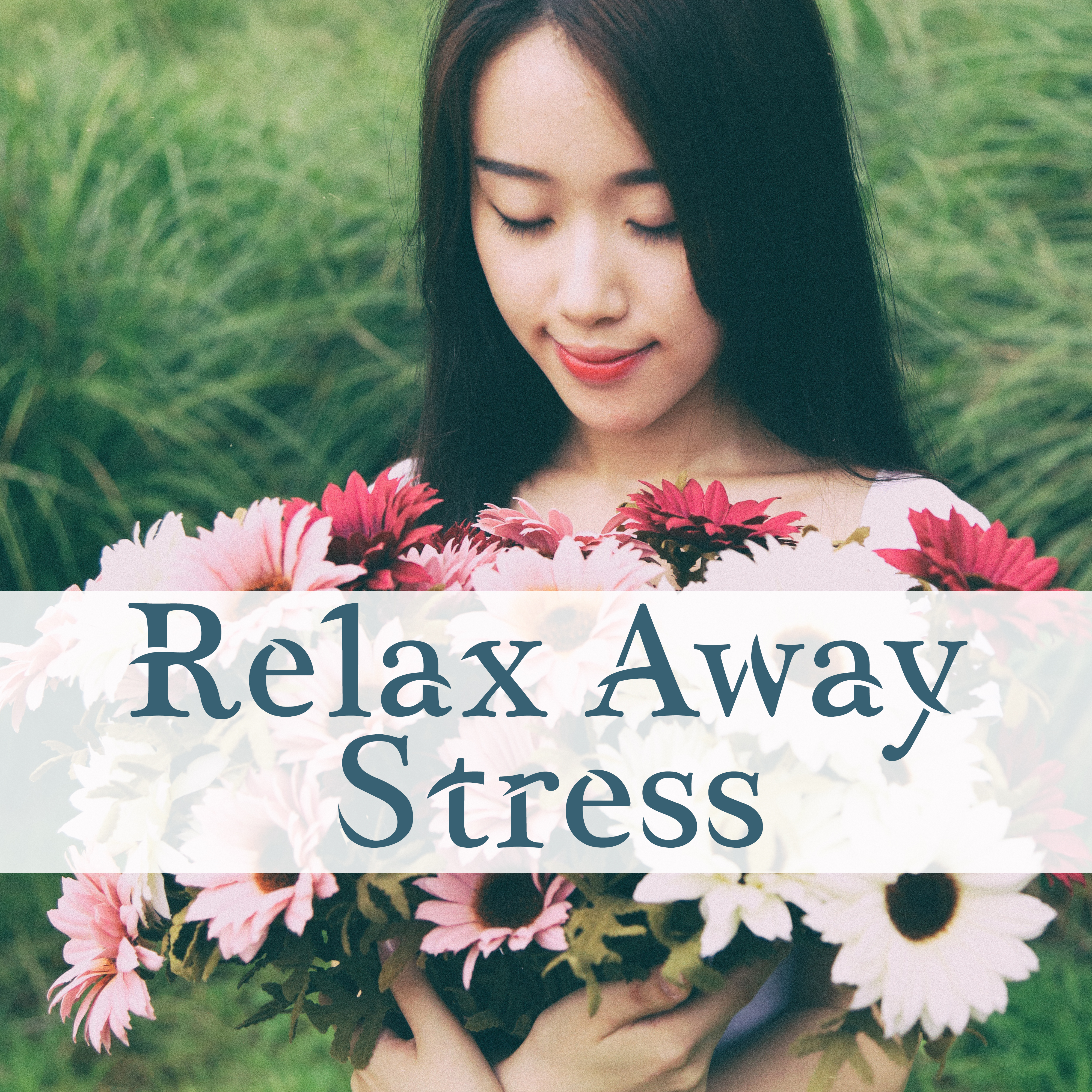 Relax Away Stress