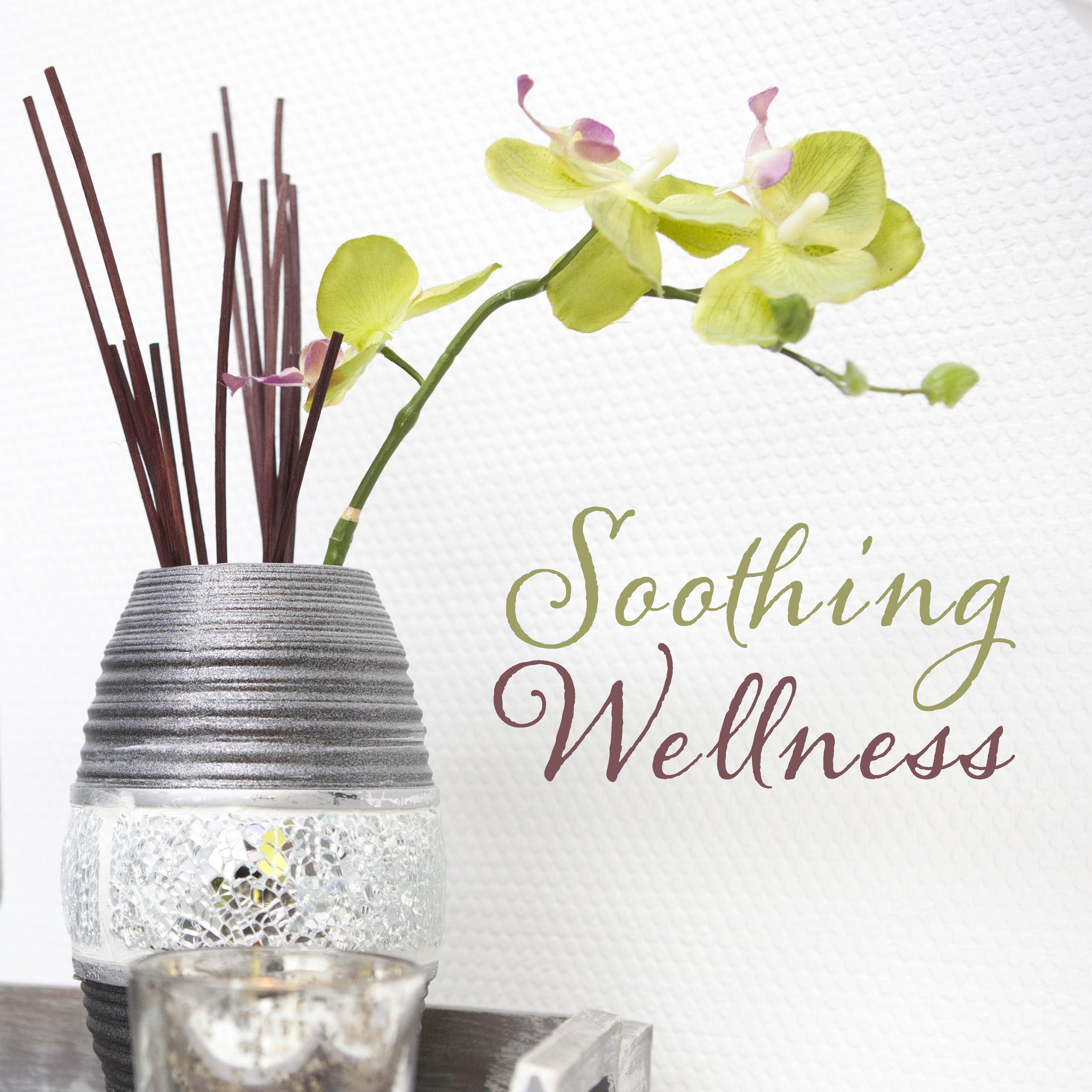 Soothing Wellness – Serenity Zen Spa, Massage Music, Stress Relief, Therapy for Body, Calming Nature Sounds