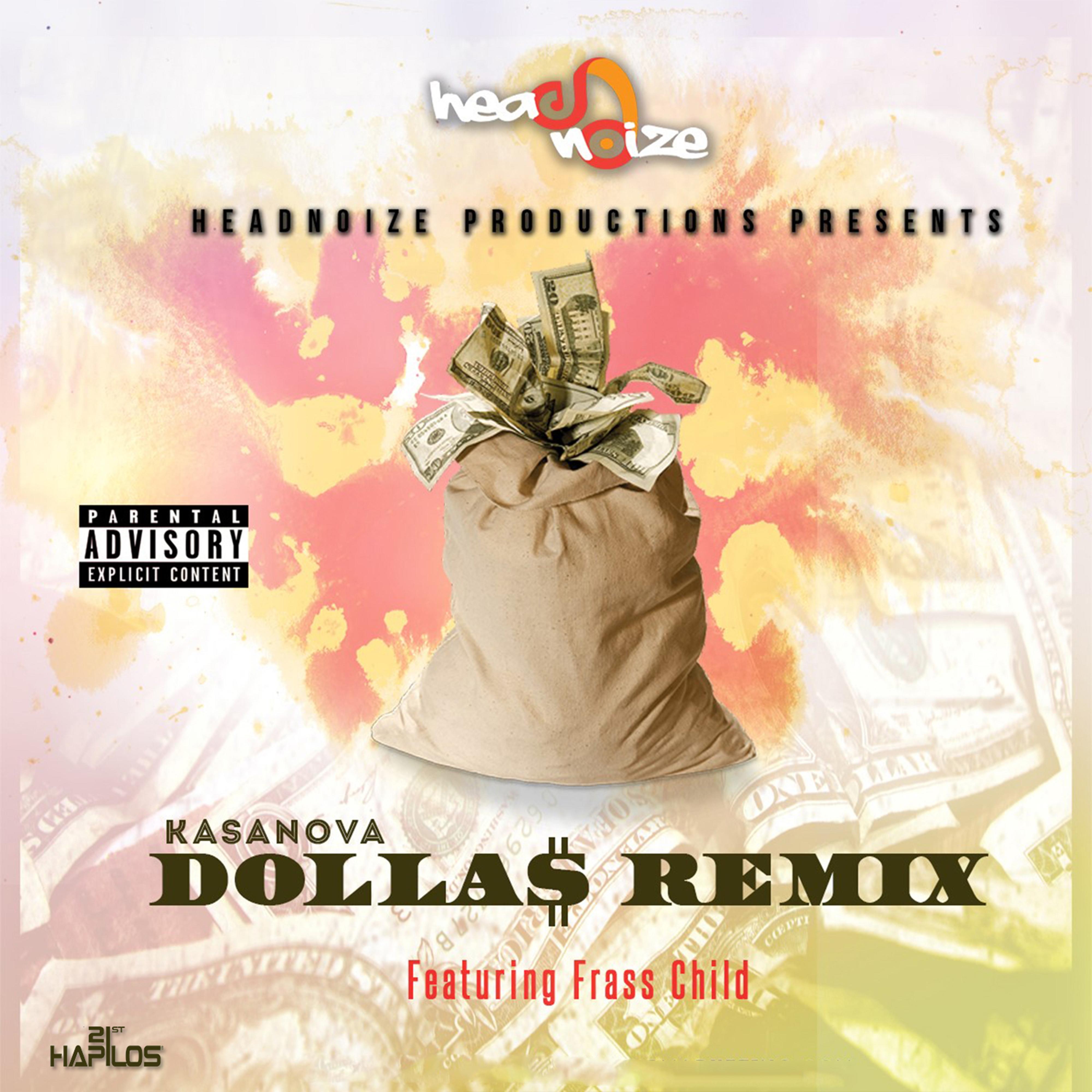 Dollas (Remix)