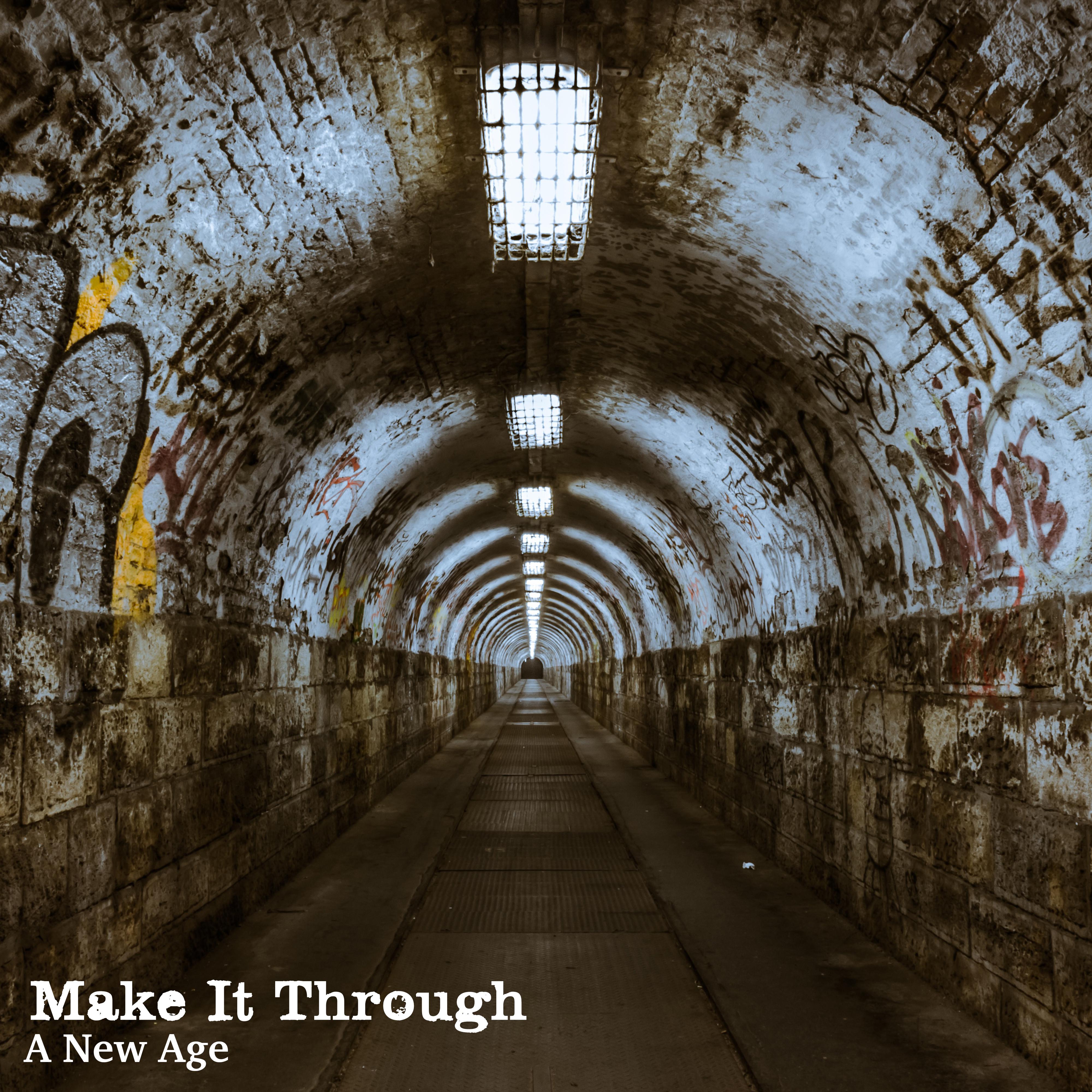 Make It Through