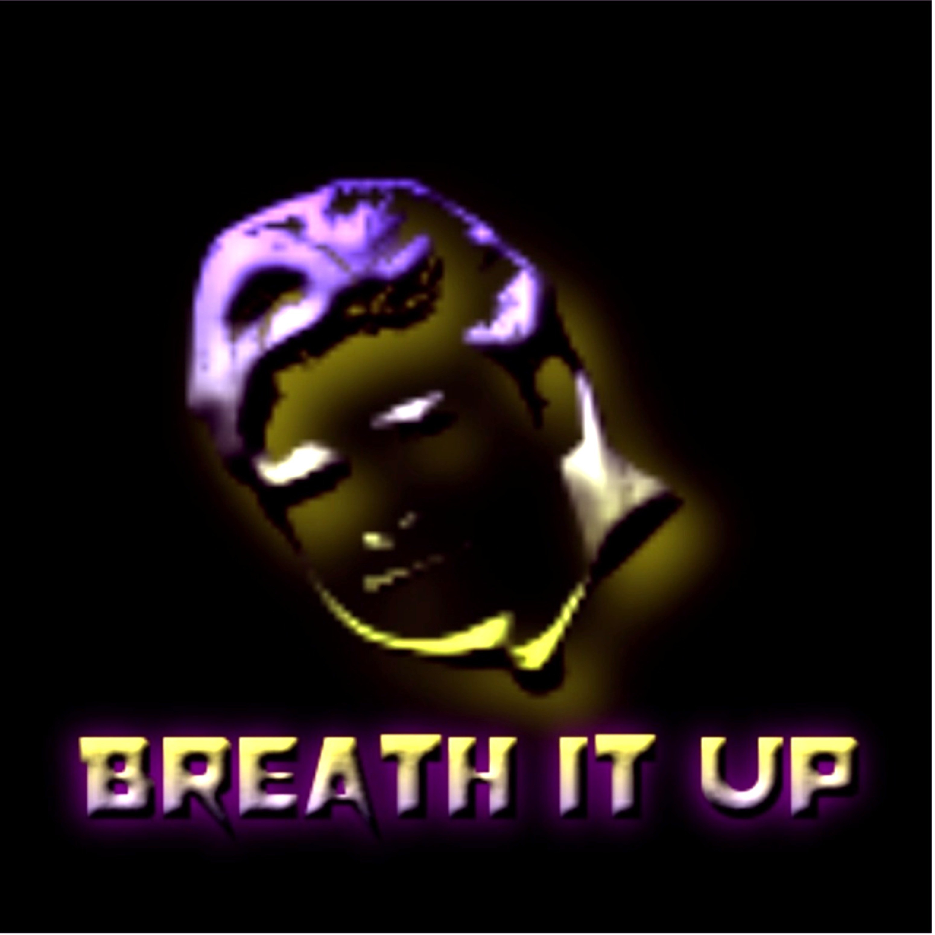 Breath It Up